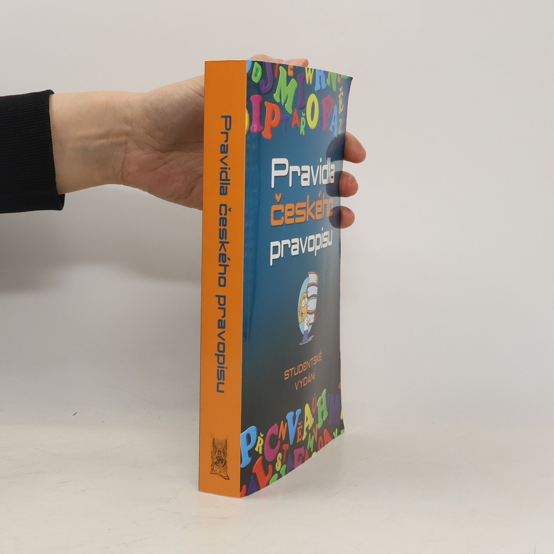 Vladimír Šaur Pravidla českého pravopisu. Studentské vydání