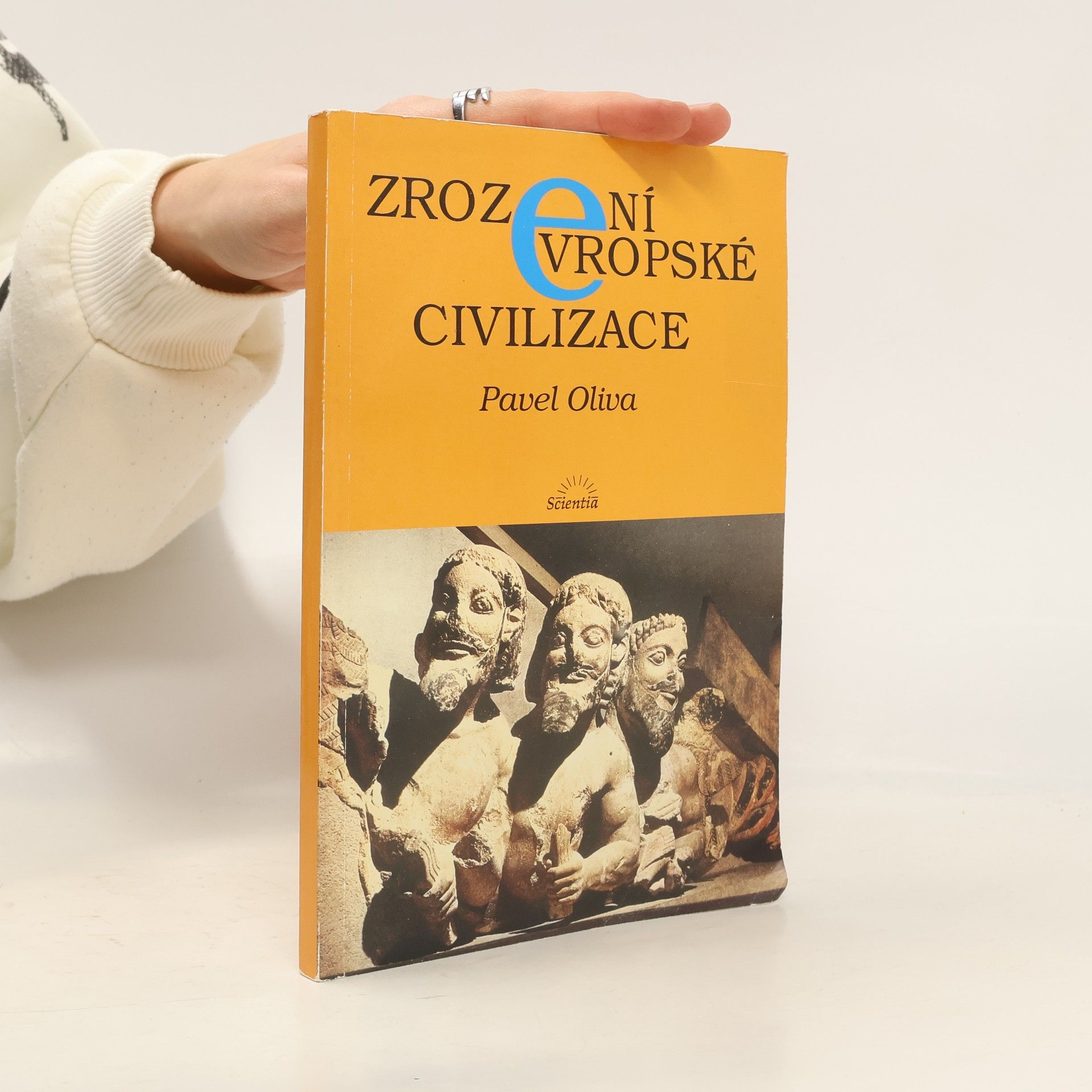 Pavel Oliva Zrození evropské civilizace