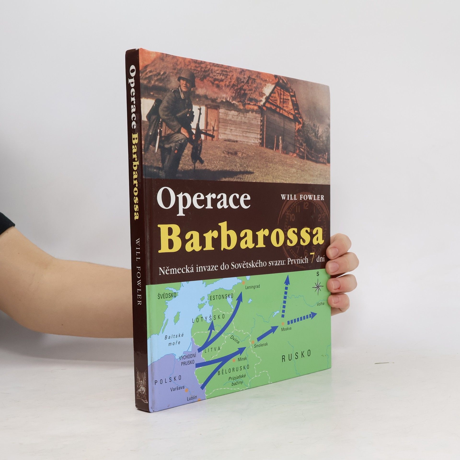 Will Fowler Operace Barbarossa