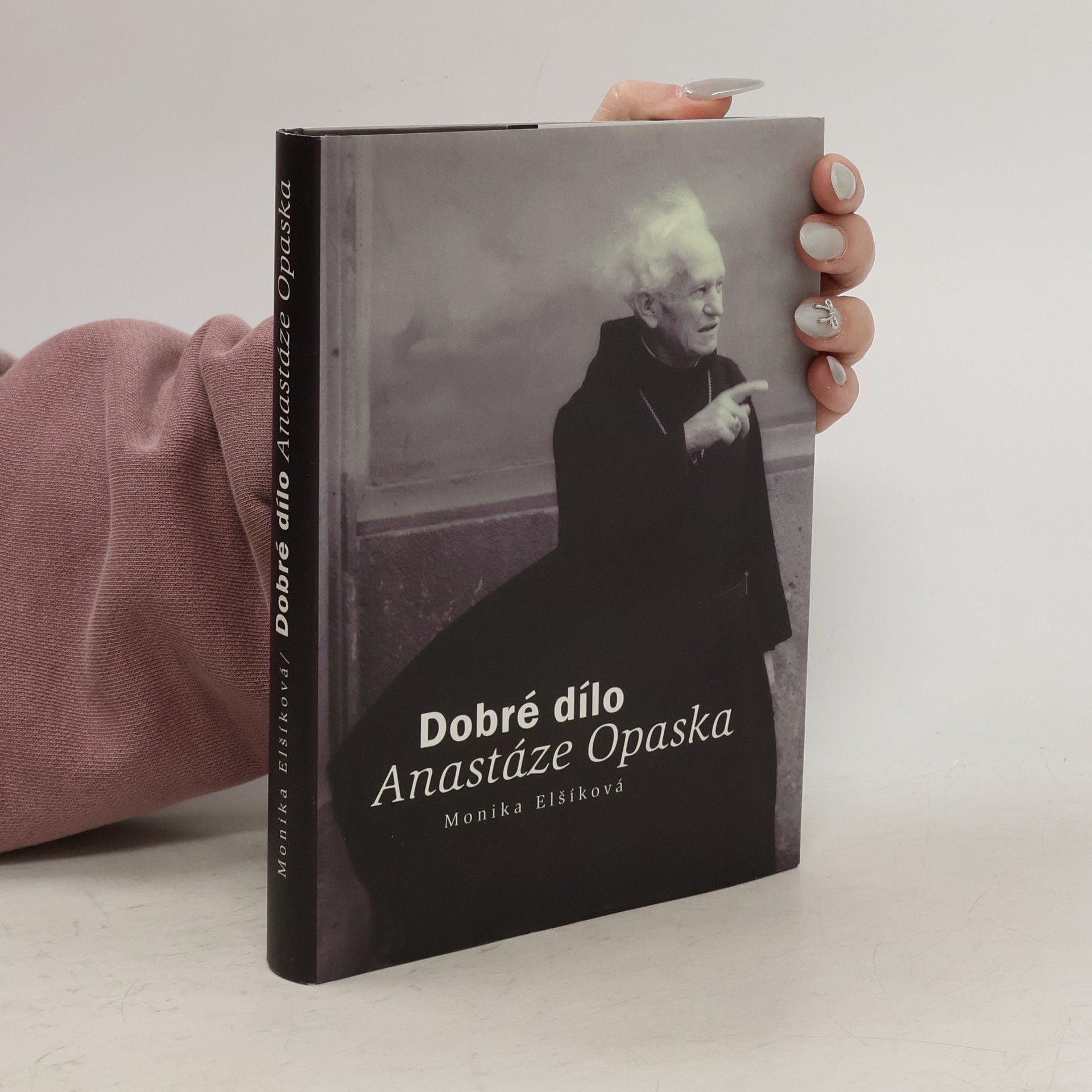 Monika Elšíková Dobré dílo Anastáze Opaska
