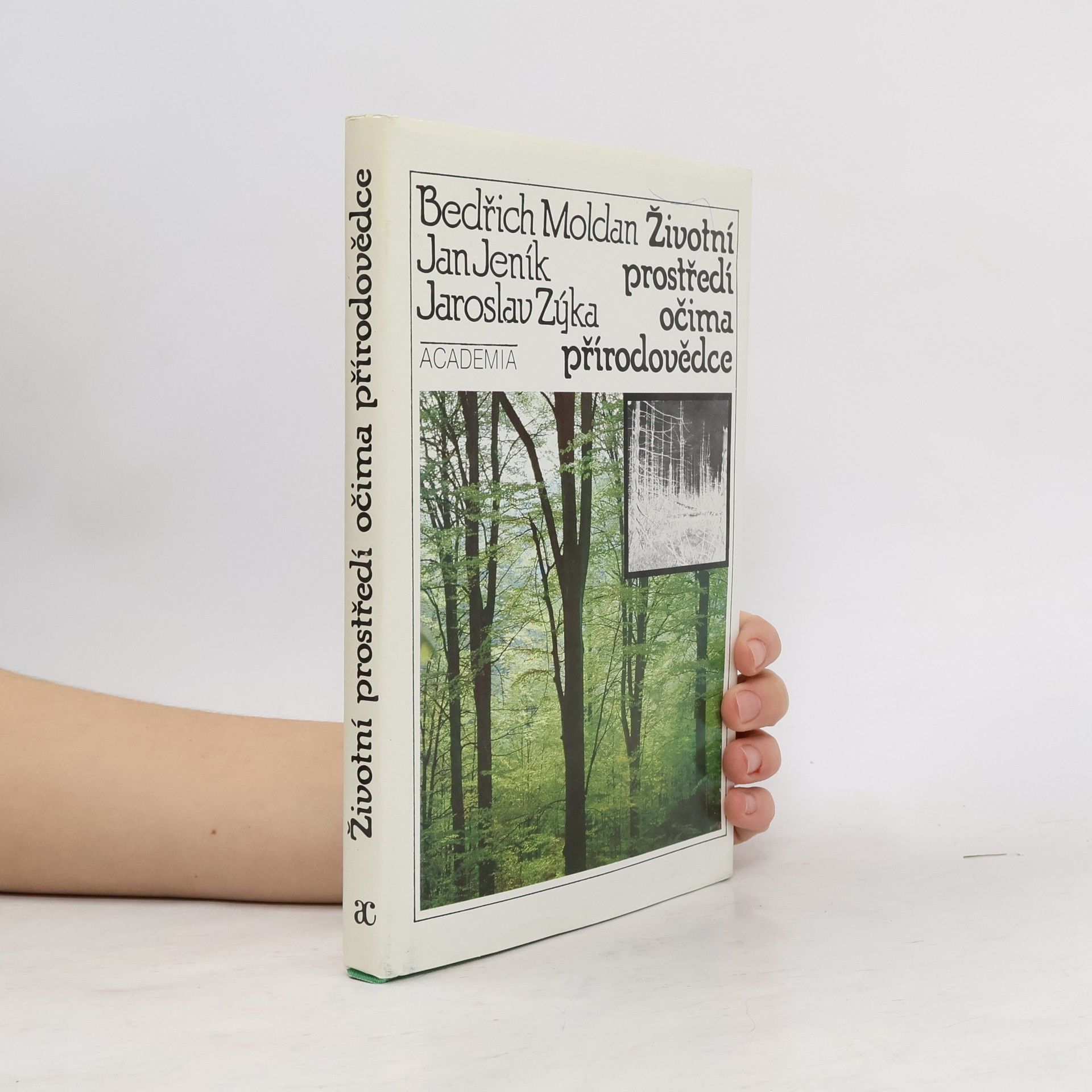 Jaroslav Zýka Životní prostředí očima přírodovědce
