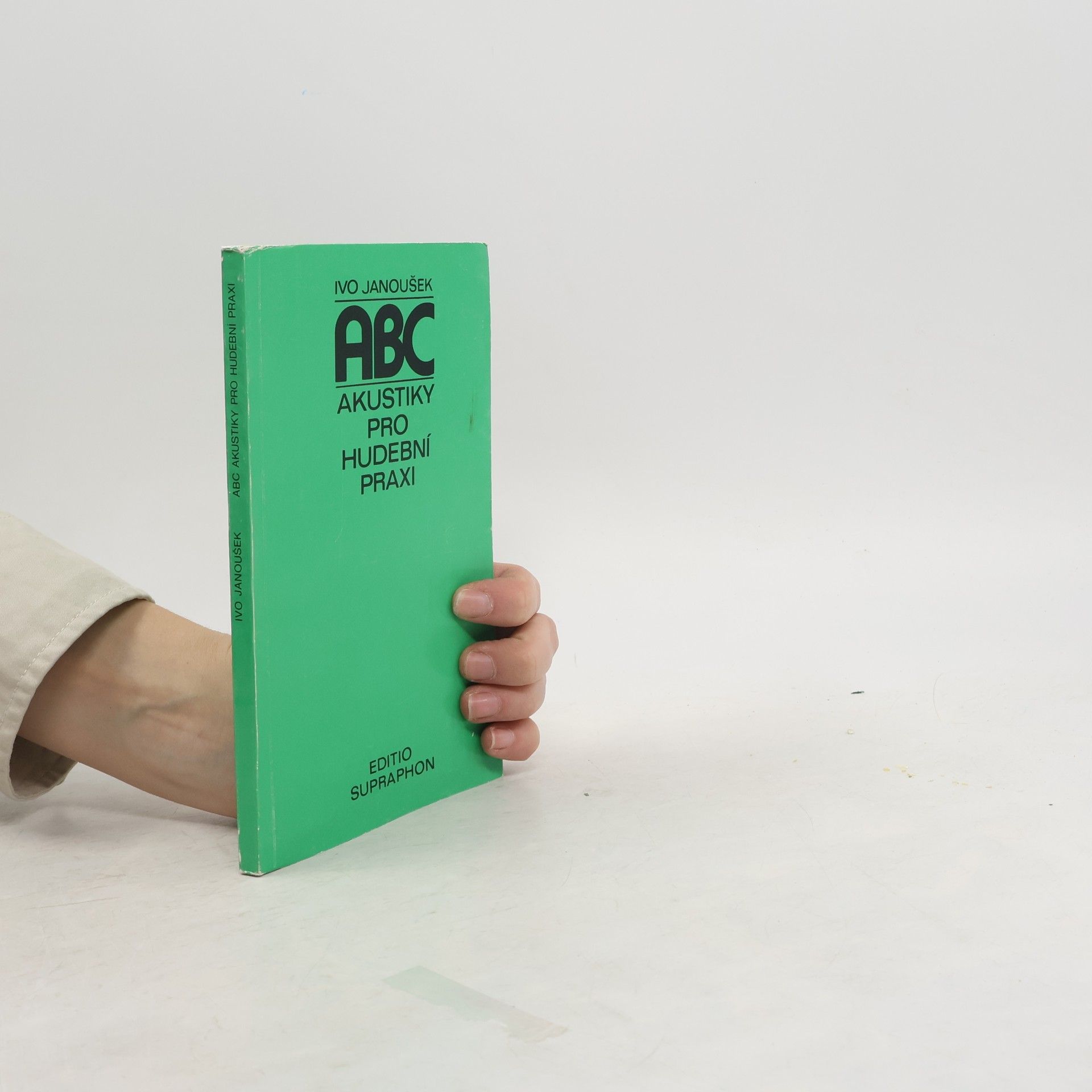 Ivo Janoušek ABC akustiky pro hudební praxi