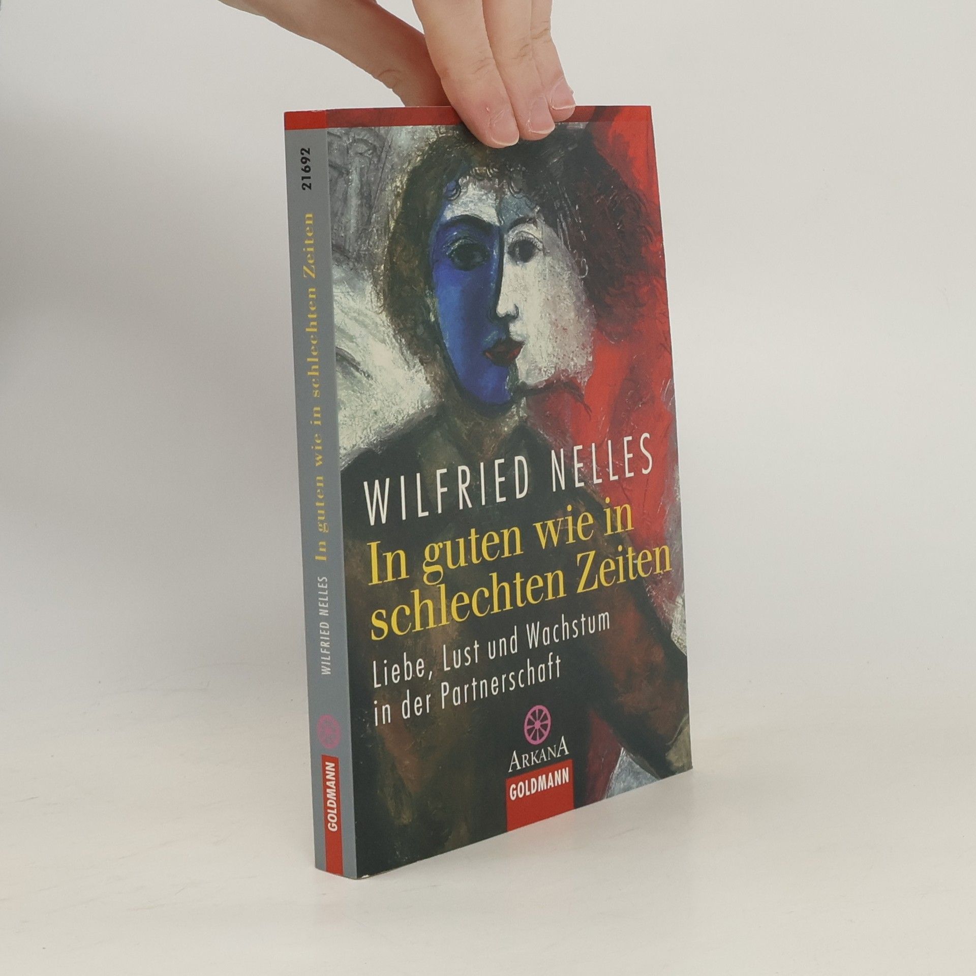 Wilfried Nelles In guten wie in schlechten Zeiten