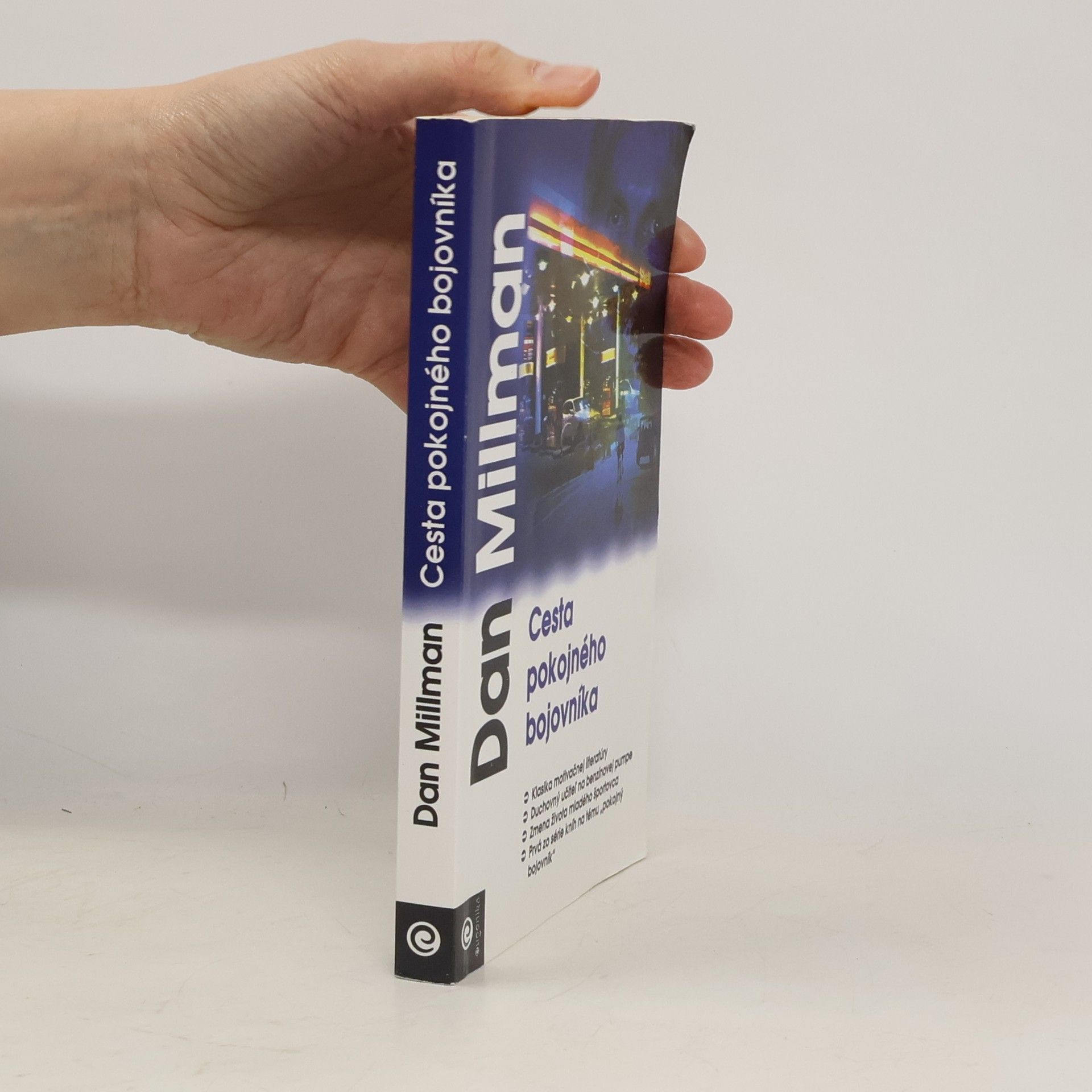 Dan Millman Cesta pokojného bojovníka