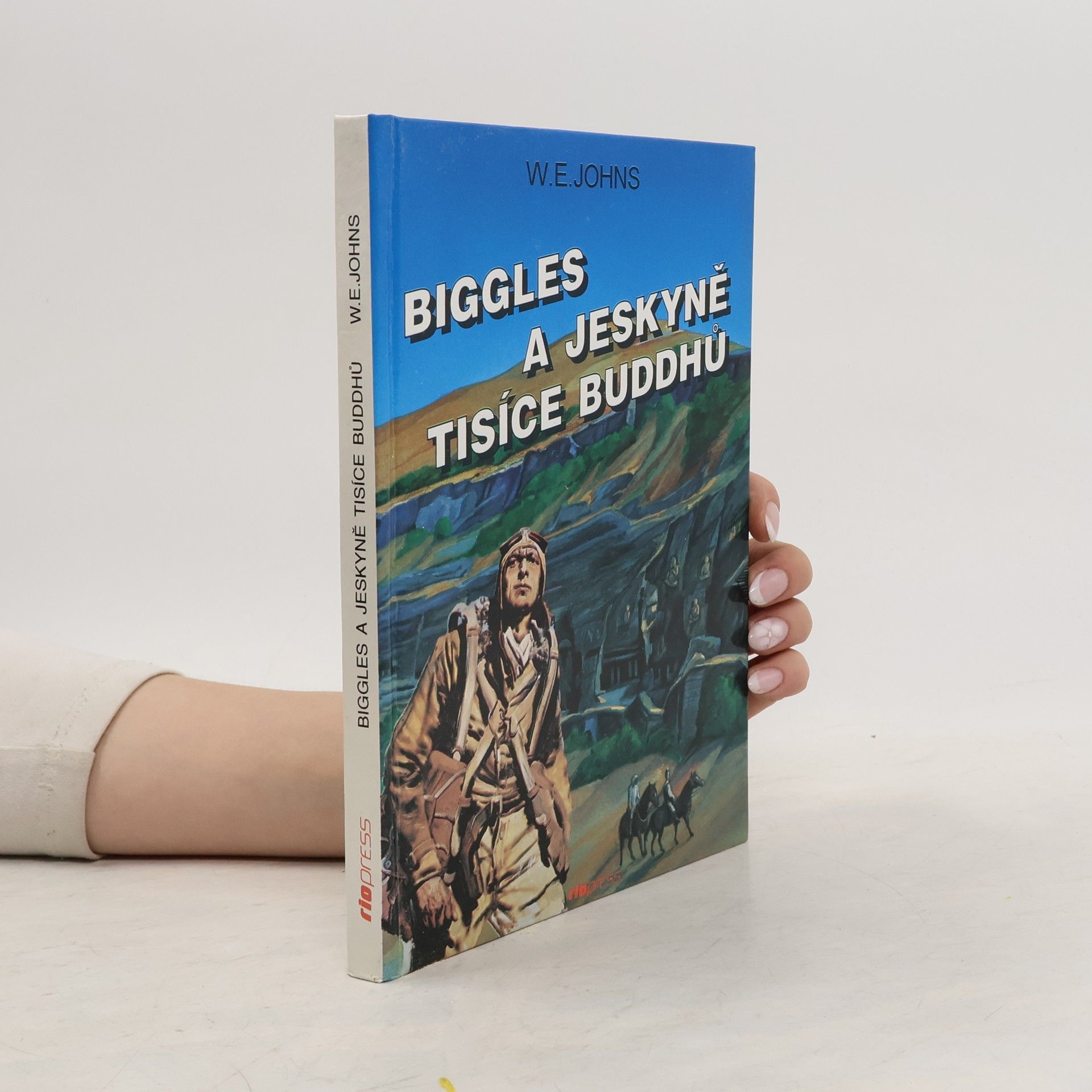 William Earl Johns Biggles a jeskyně tisíce Buddhů