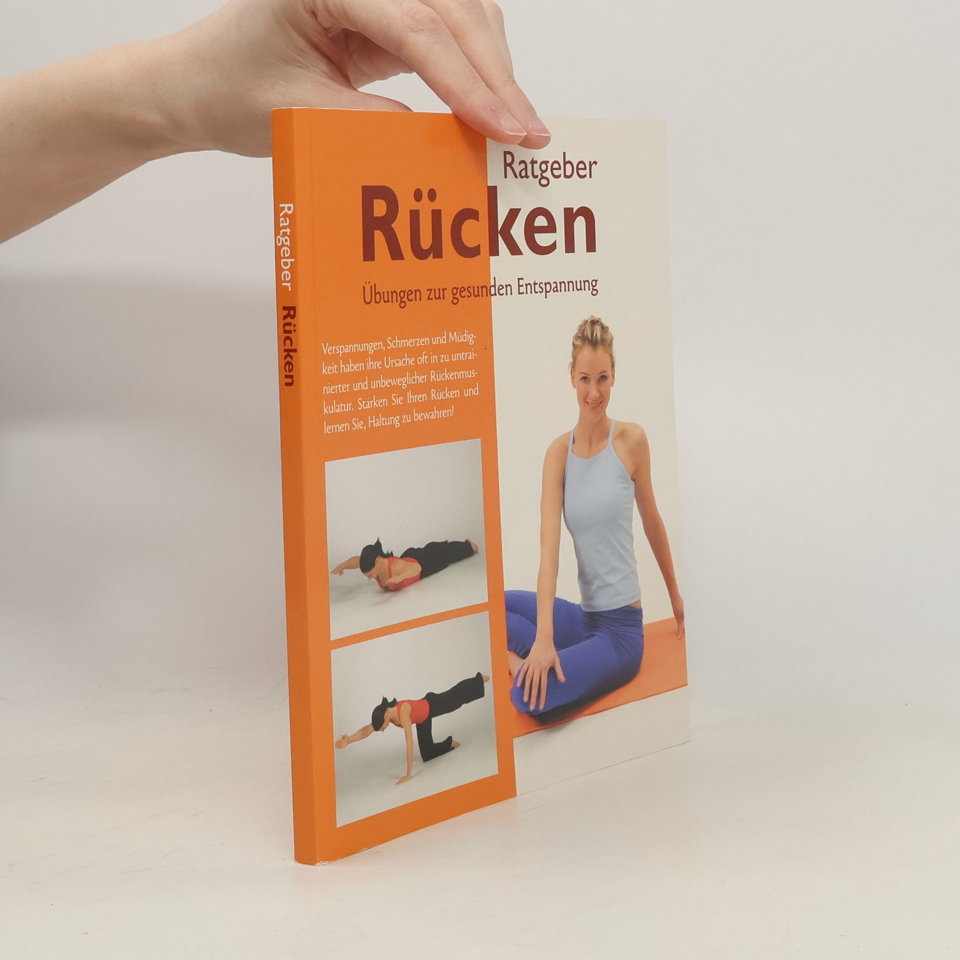 Kolektiv autorů Ratgeber Rücken. Übungen zur gesunden Entspannung