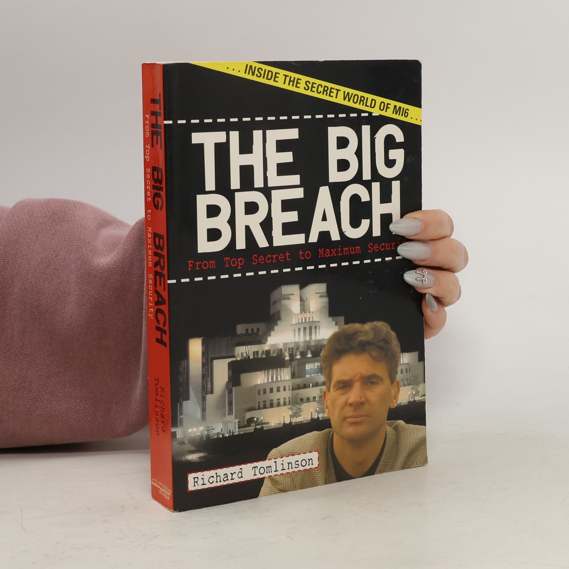 Richard Tomlinson The Big Breach