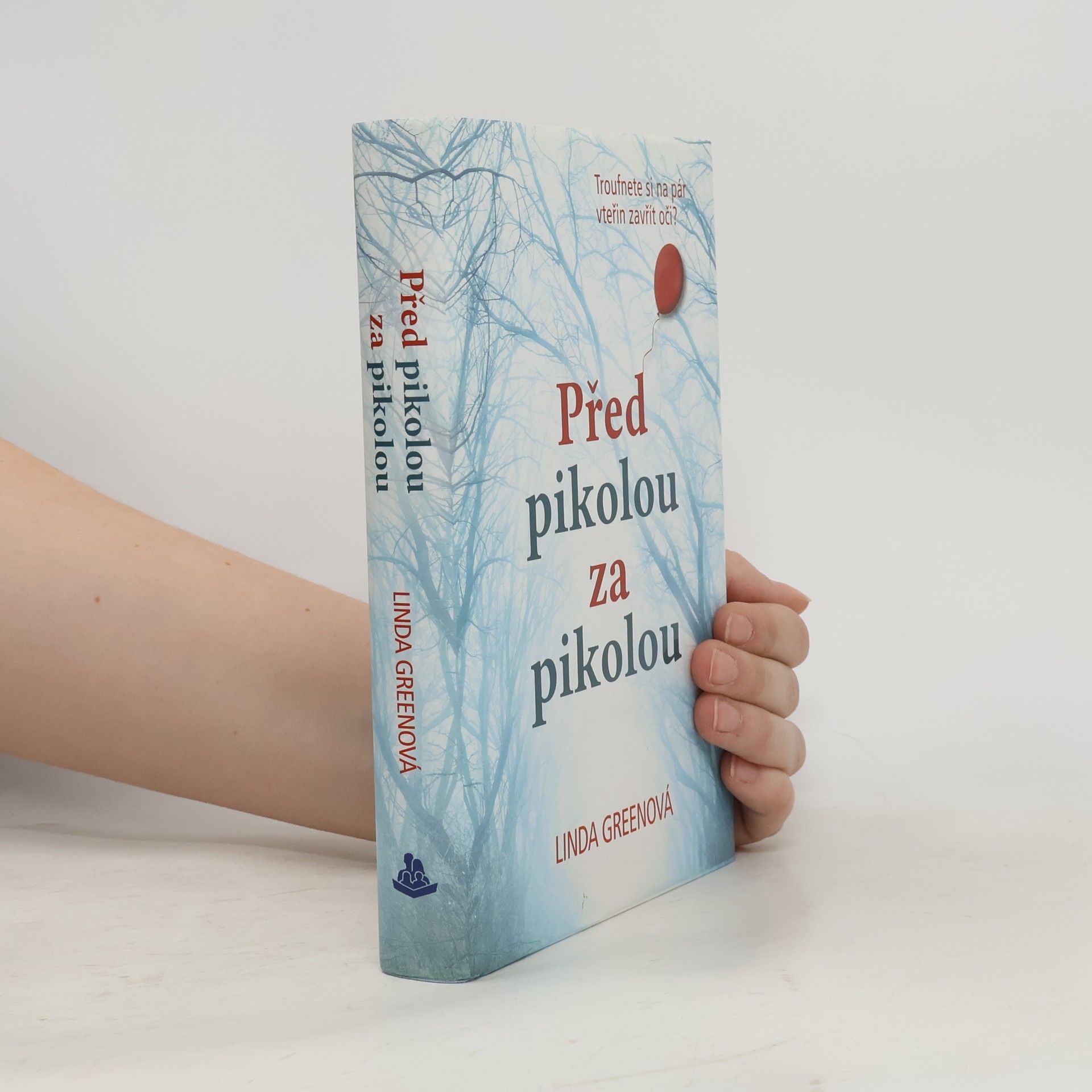 Linda Green Před pikolou za pikolou