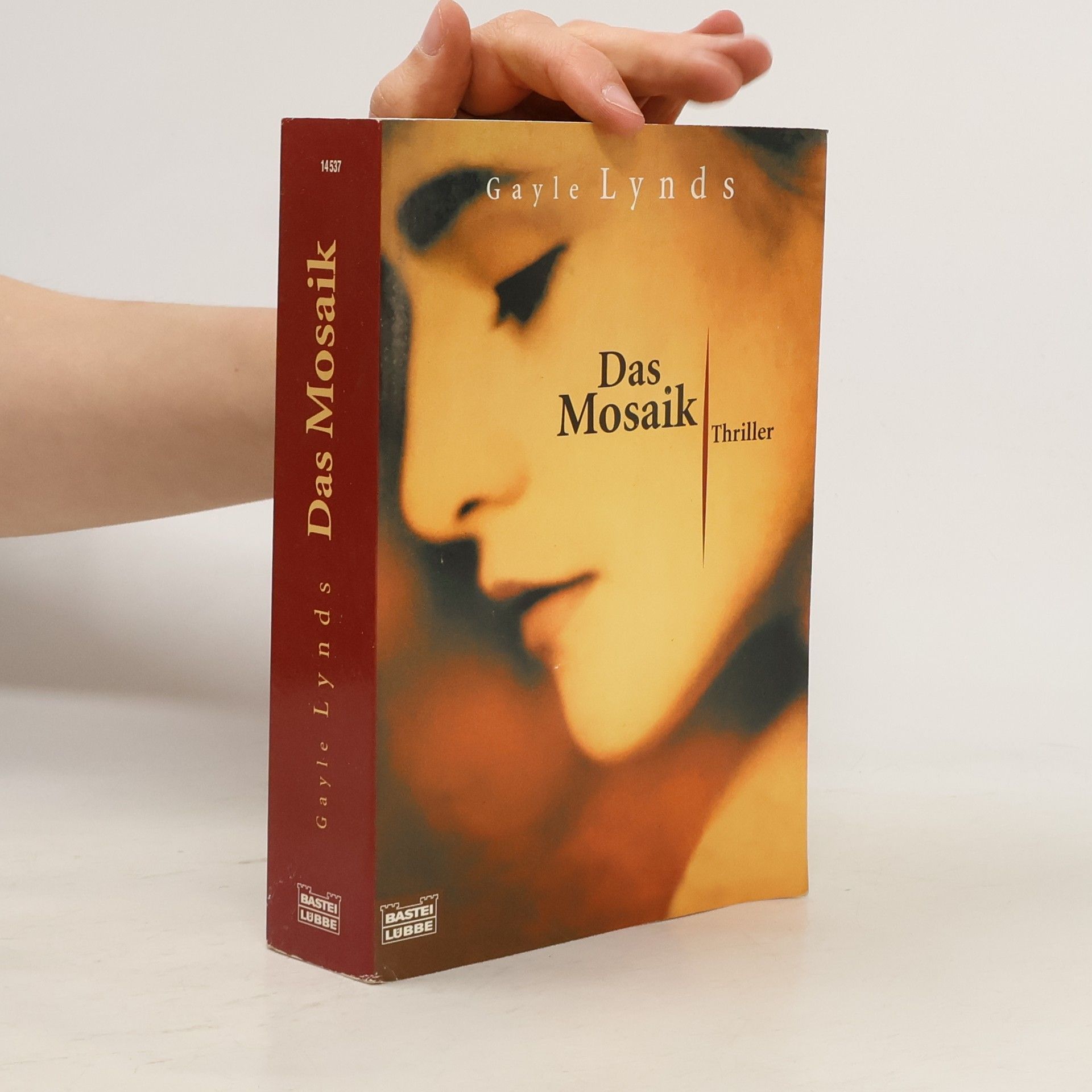 Gayle Lynds Das Mosaik. Thriller. Aus d. Amerikan. v. Susanne Tschirner