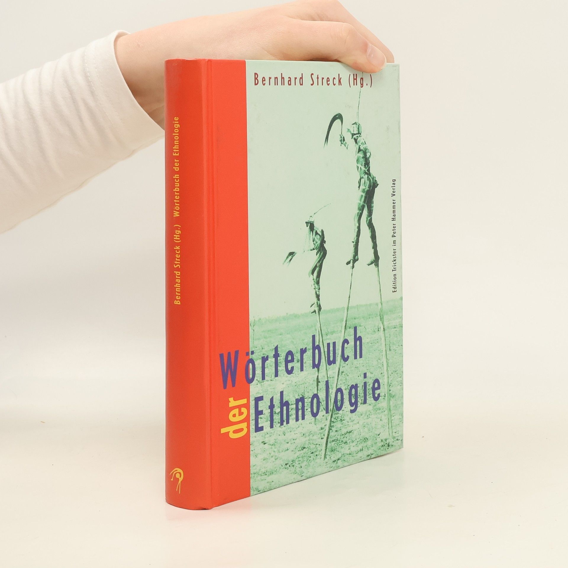 Bernhard Streck Wörterbuch der Ethnologie