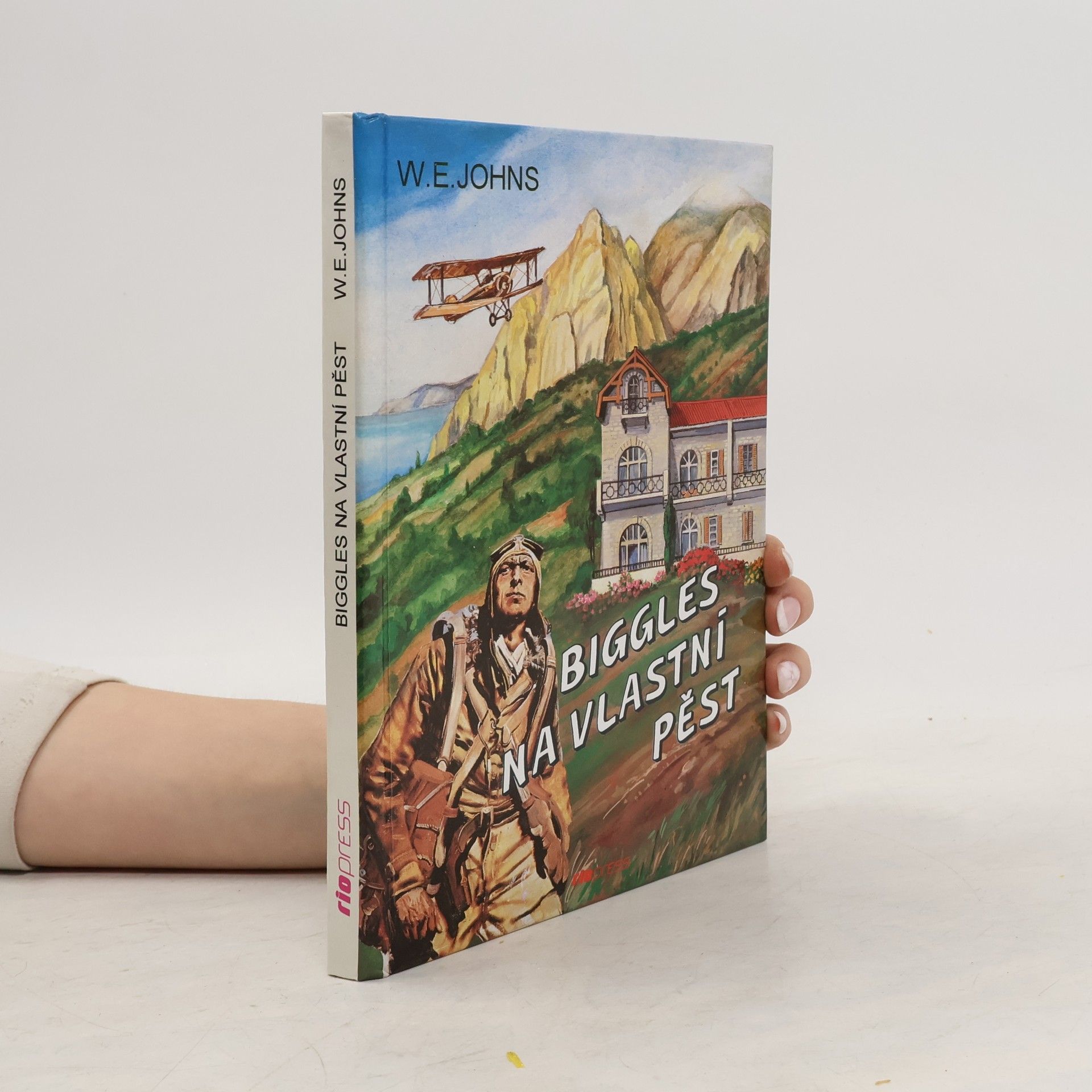 William Earl Johns Biggles na vlastní pěst