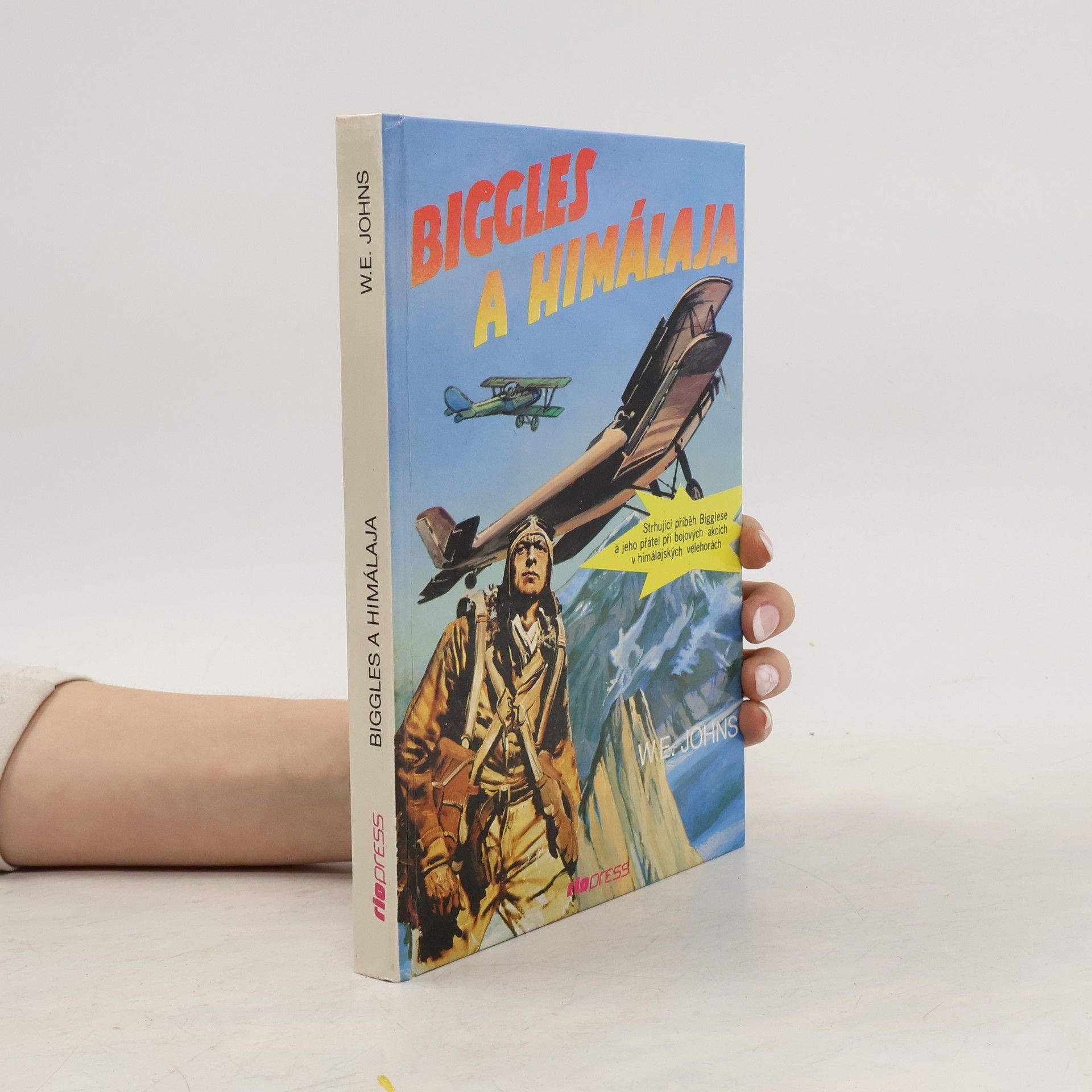 William Earl Johns Biggles a Himalája