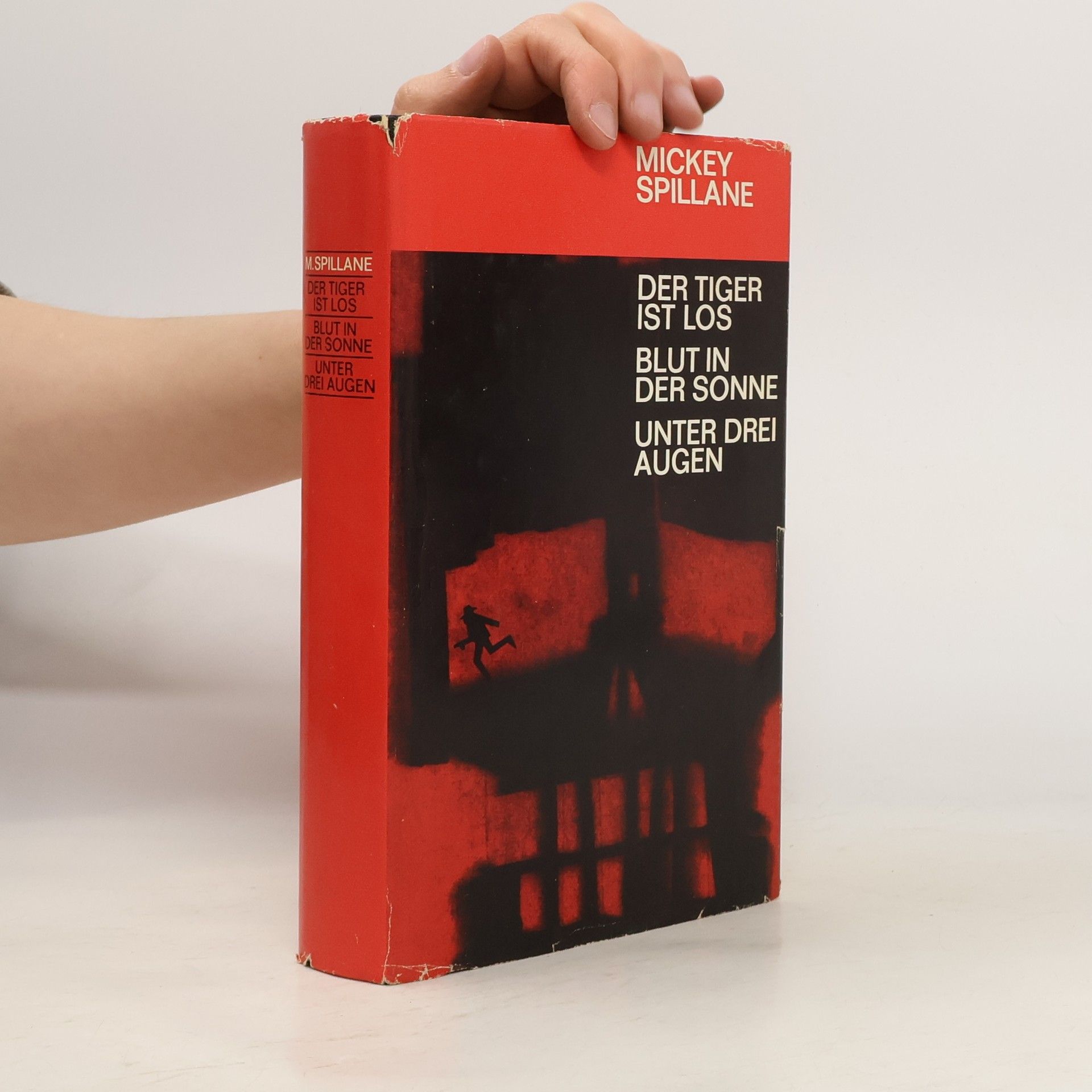 Mickey Spillane Der Tiger ist los. Blut in der Sonne. Unter drei Augen
