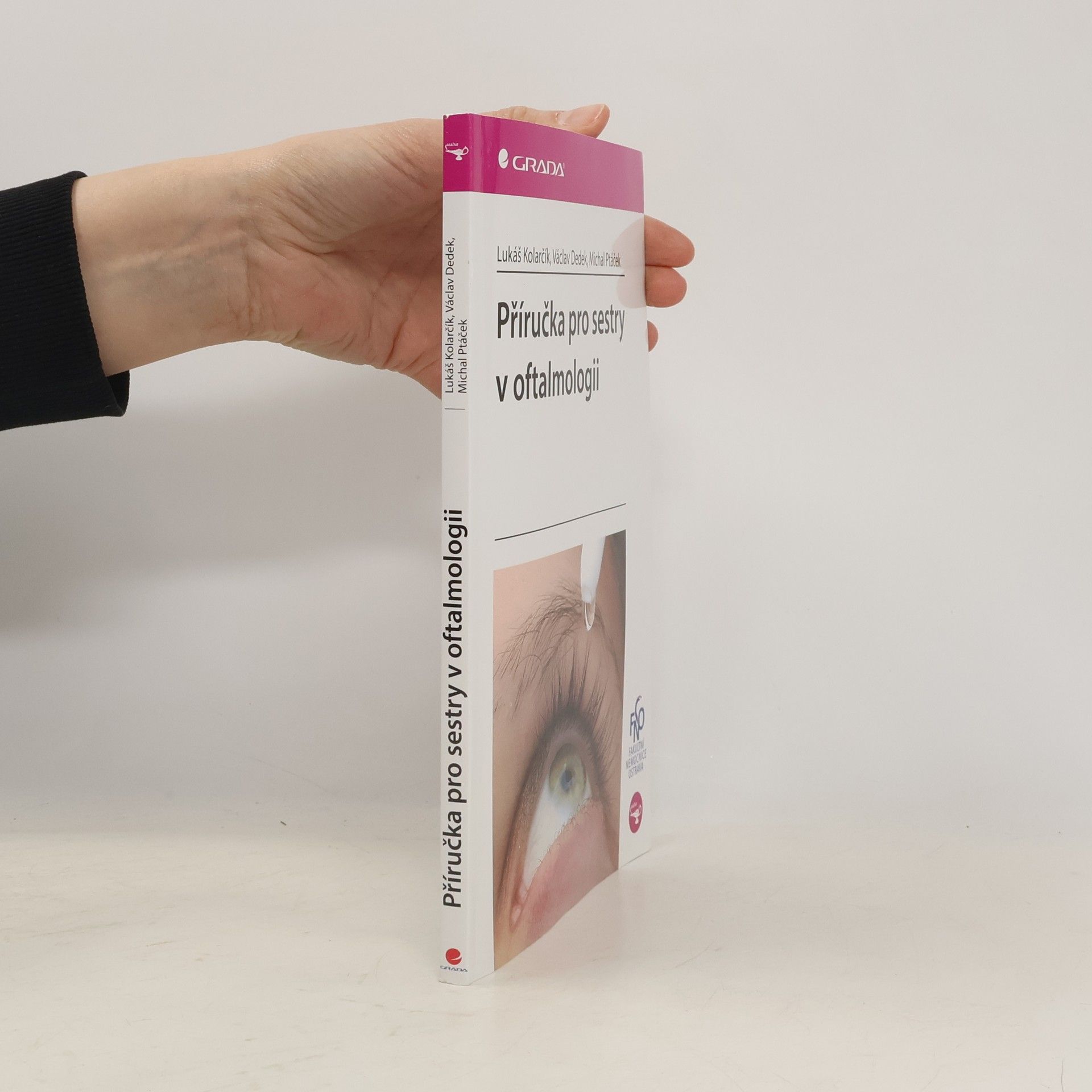 Kolarčík Lukáš Příručka pro sestry v oftalmologii