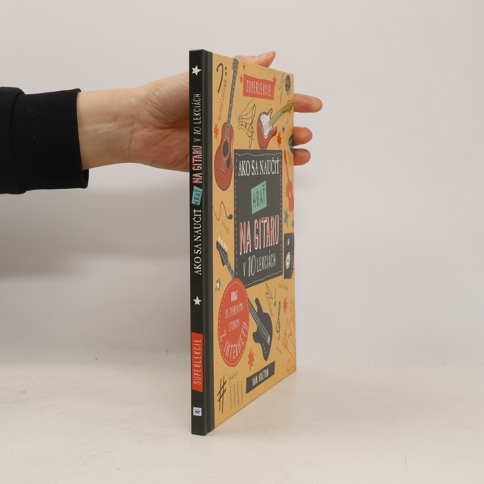 Dan Holton Ako sa naučiť hrať na gitaru