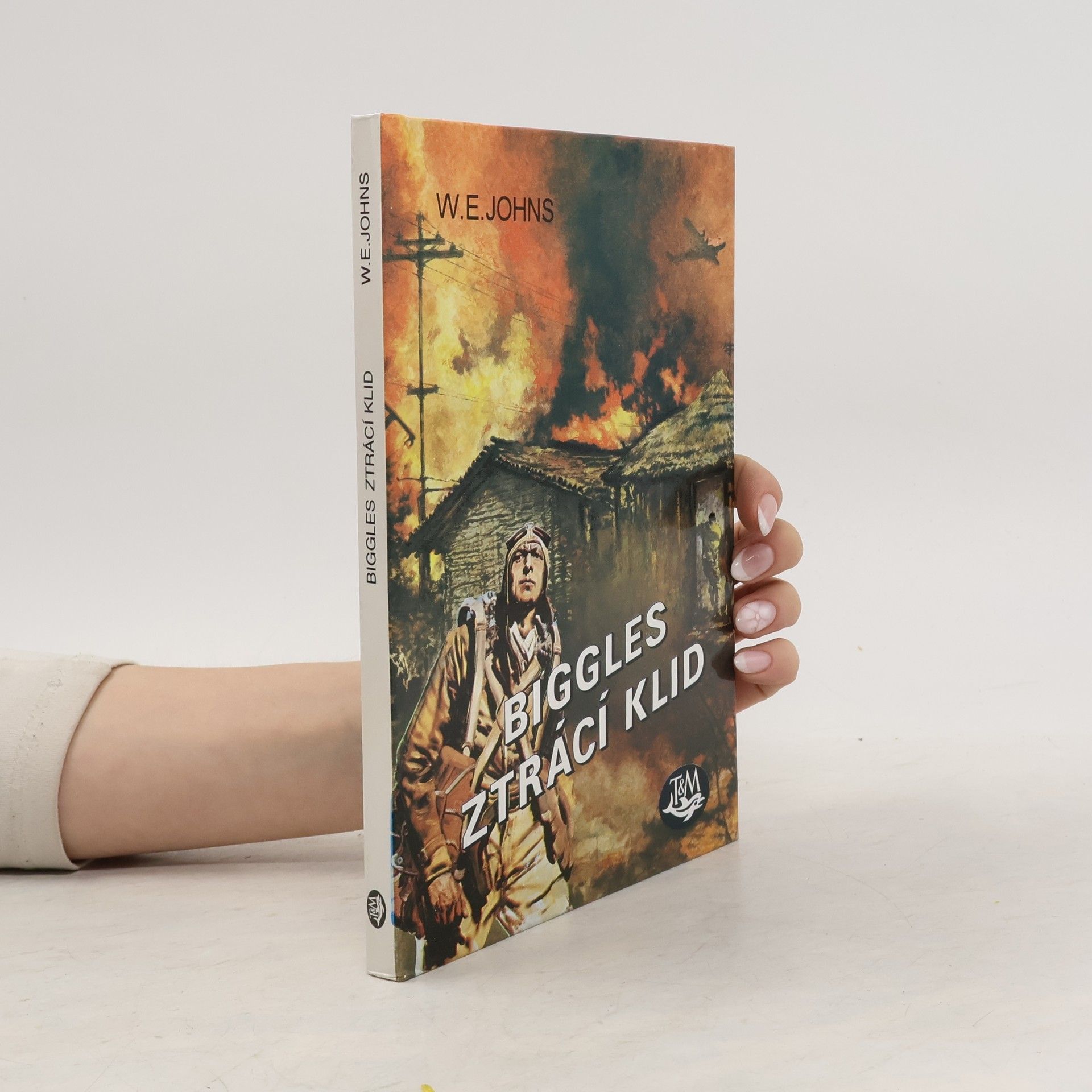 W. E. Johns Biggles ztrácí klid