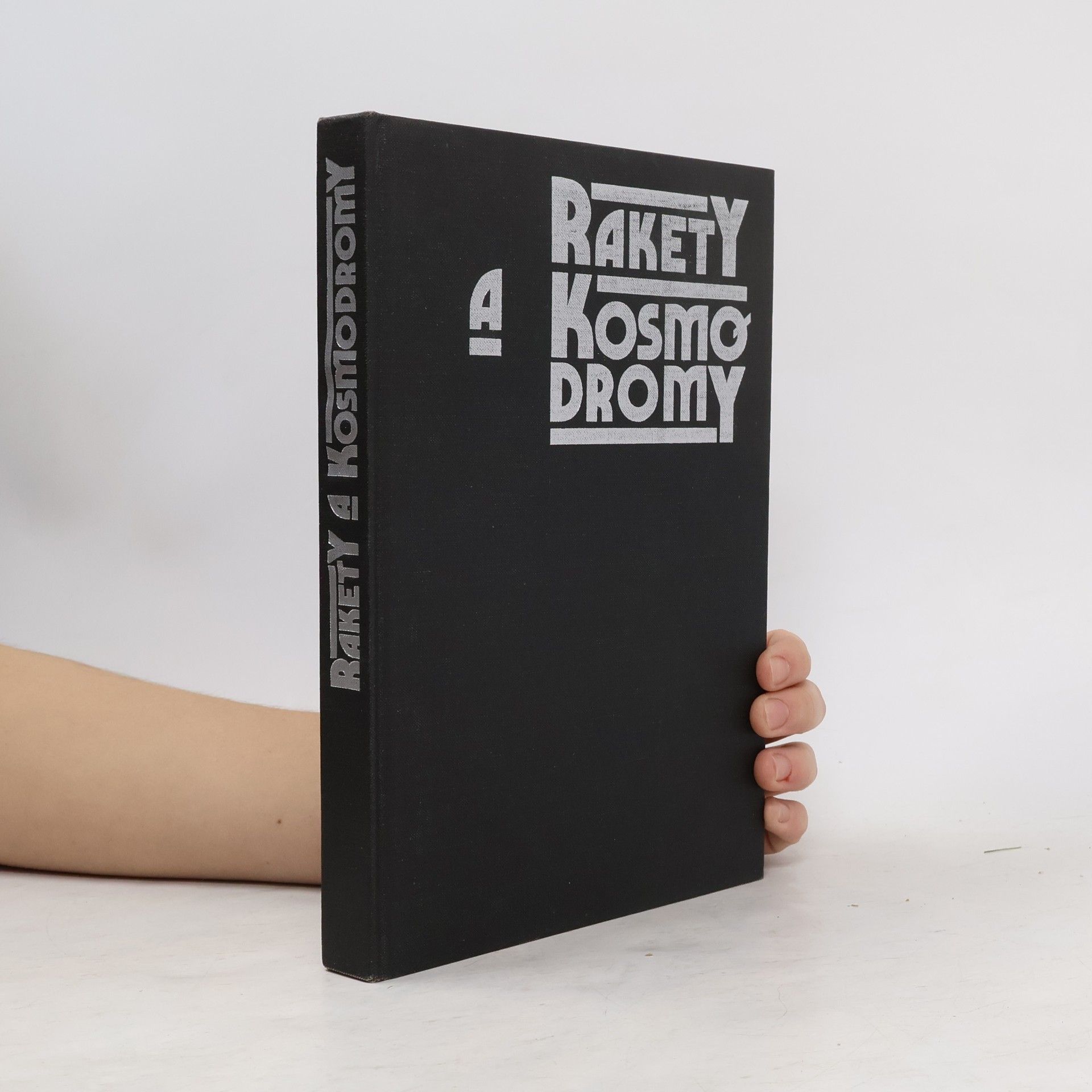 Bedřich Růžička Rakety a kosmodromy