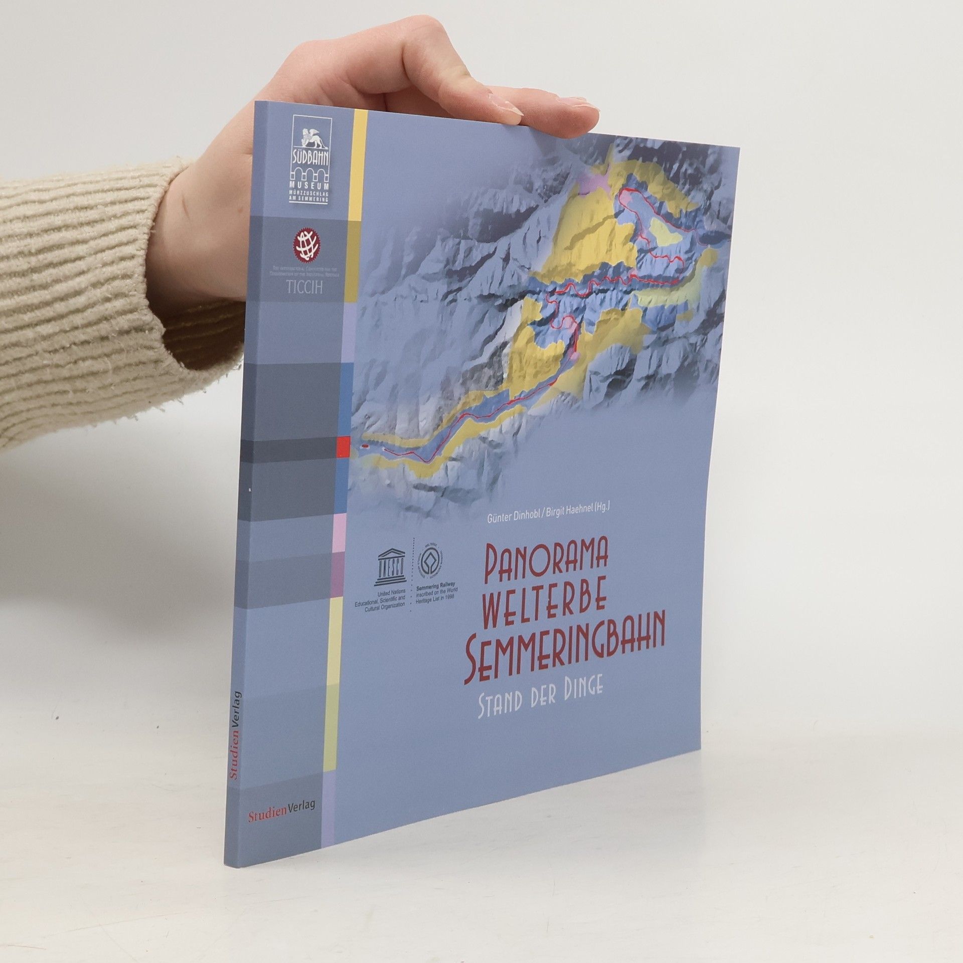 Günter Dinhobl Panorama-Welterbe Semmeringbahn