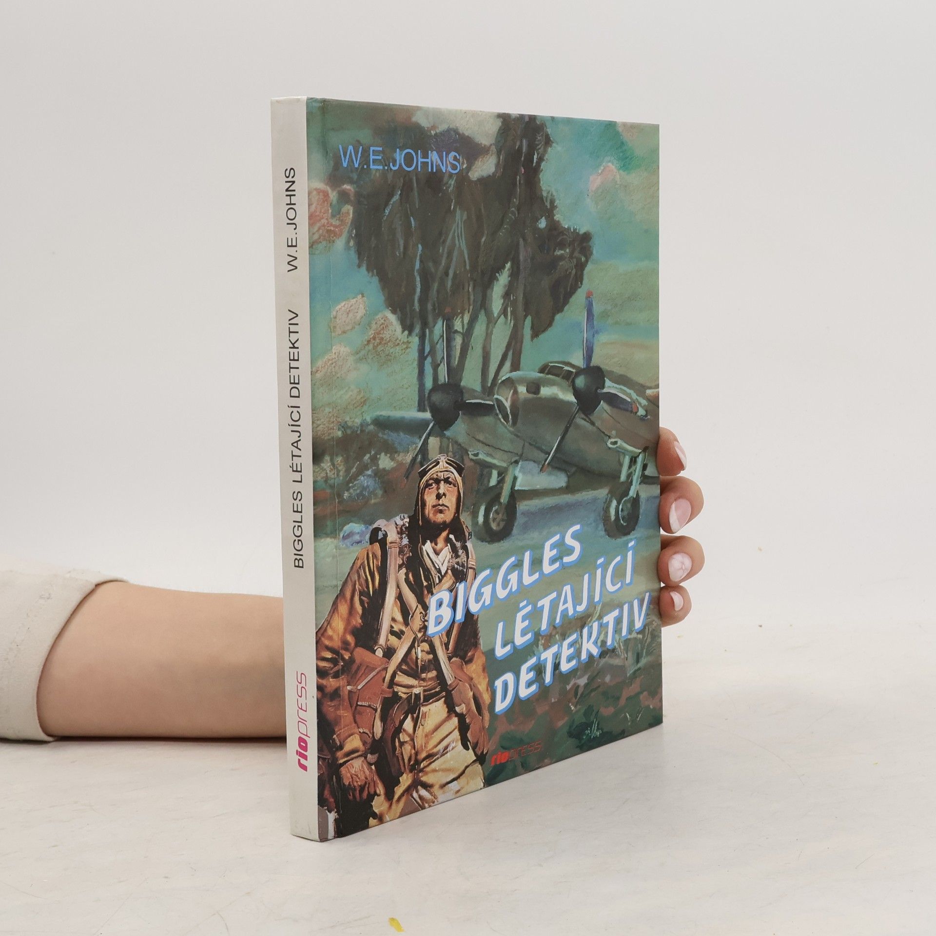 W. E. Johns Biggles - Létající detektiv