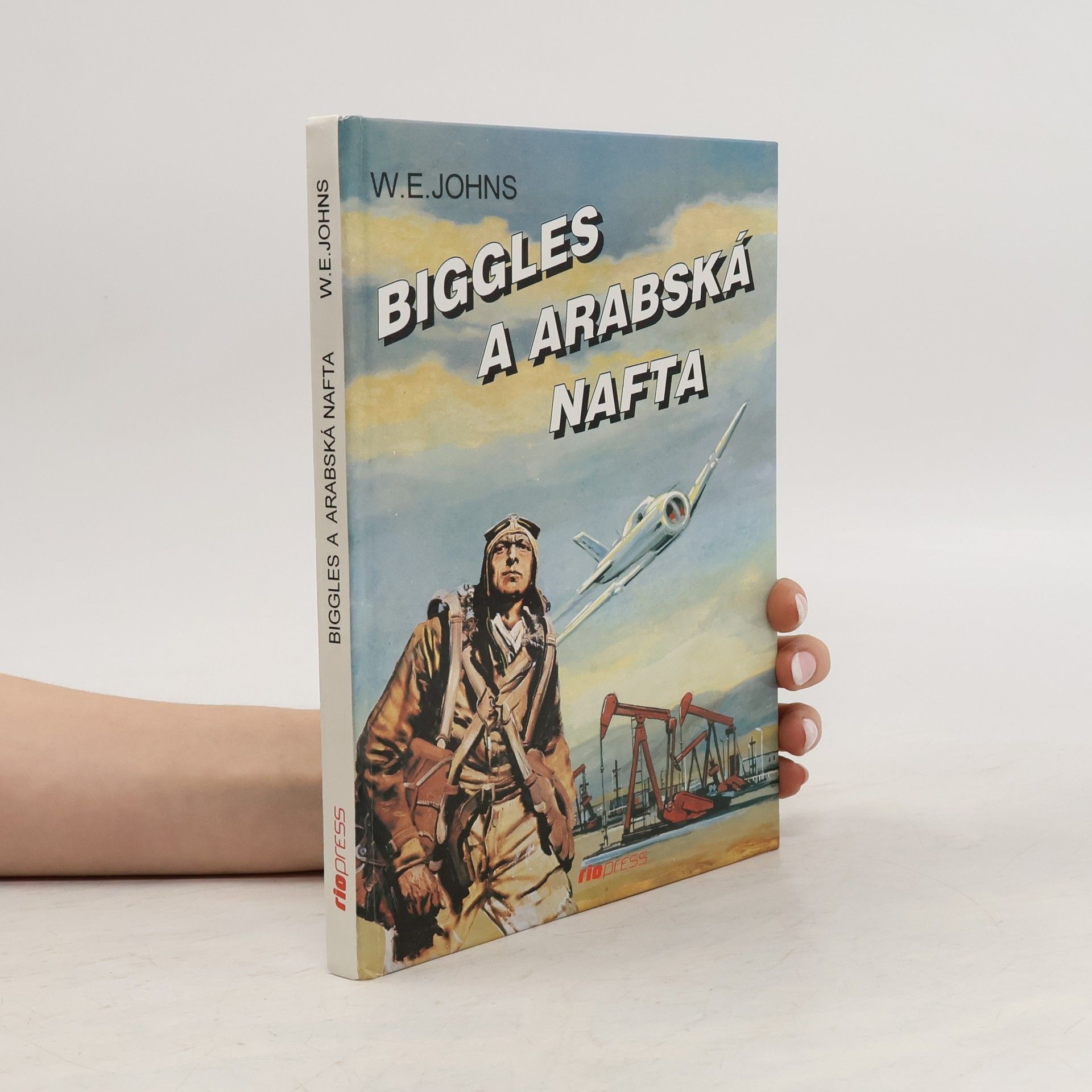 William Earl Johns Biggles a arabská nafta
