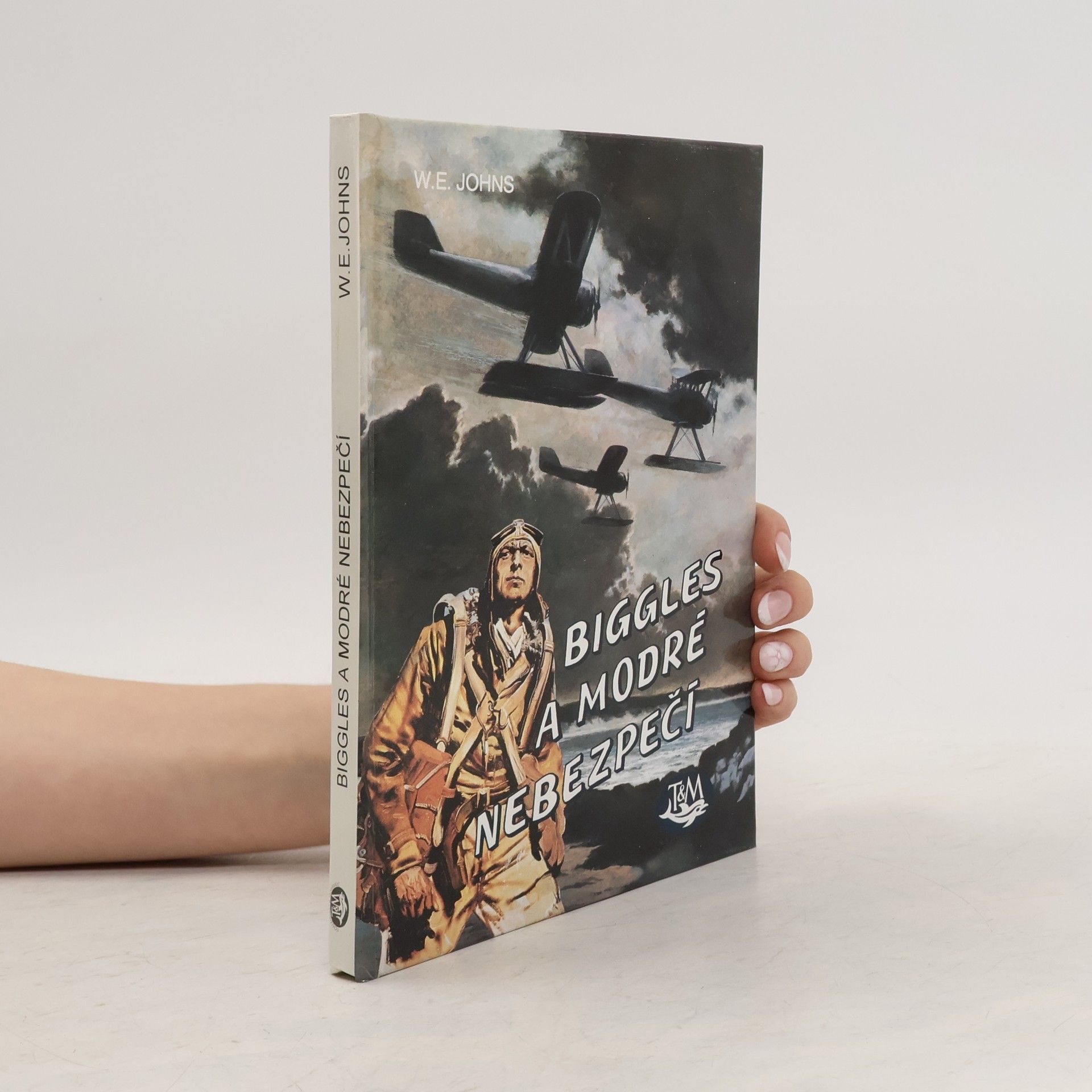 W. E. Johns Biggles a modré nebezpečí