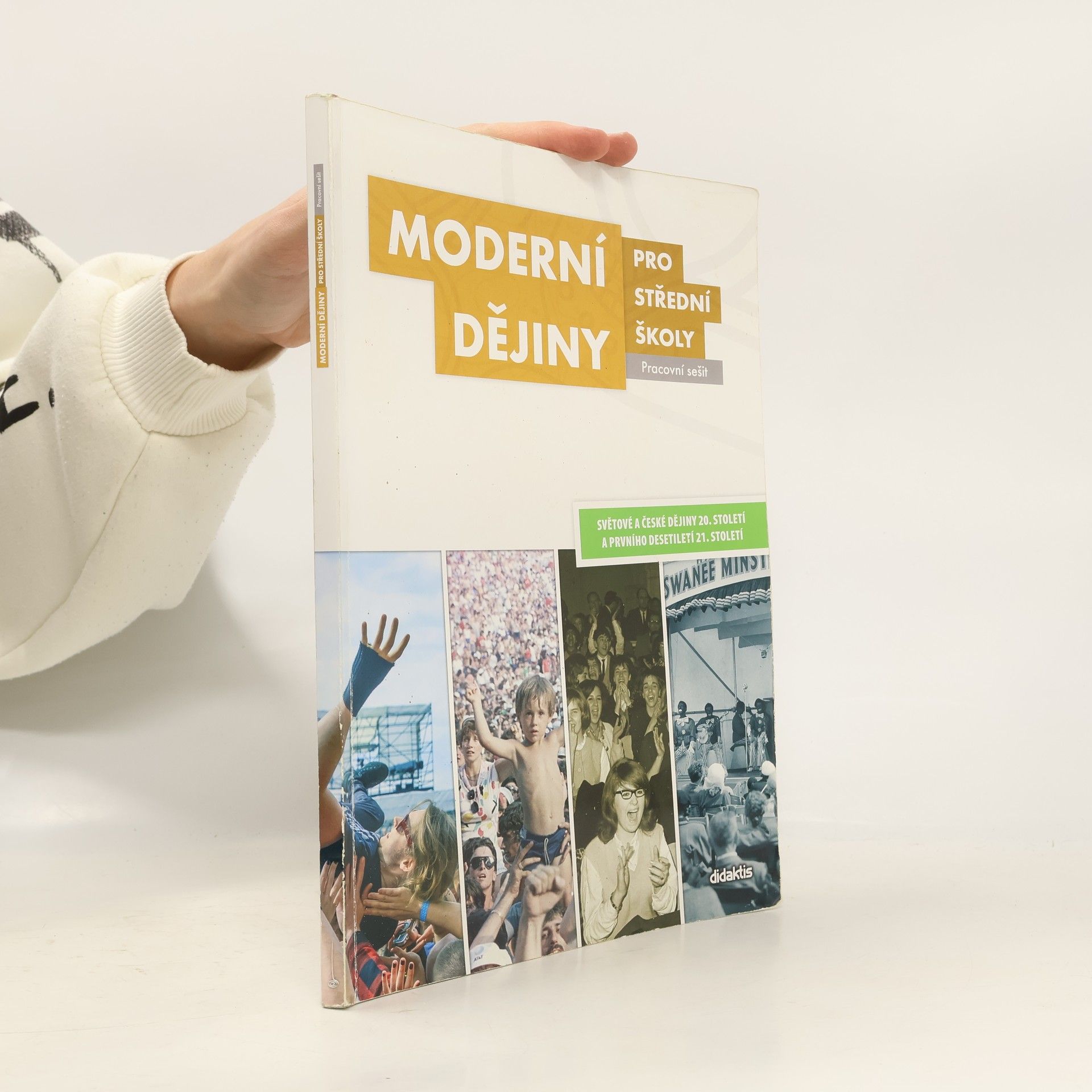 Moderní dějiny pro střední školy : Pracovní sešit