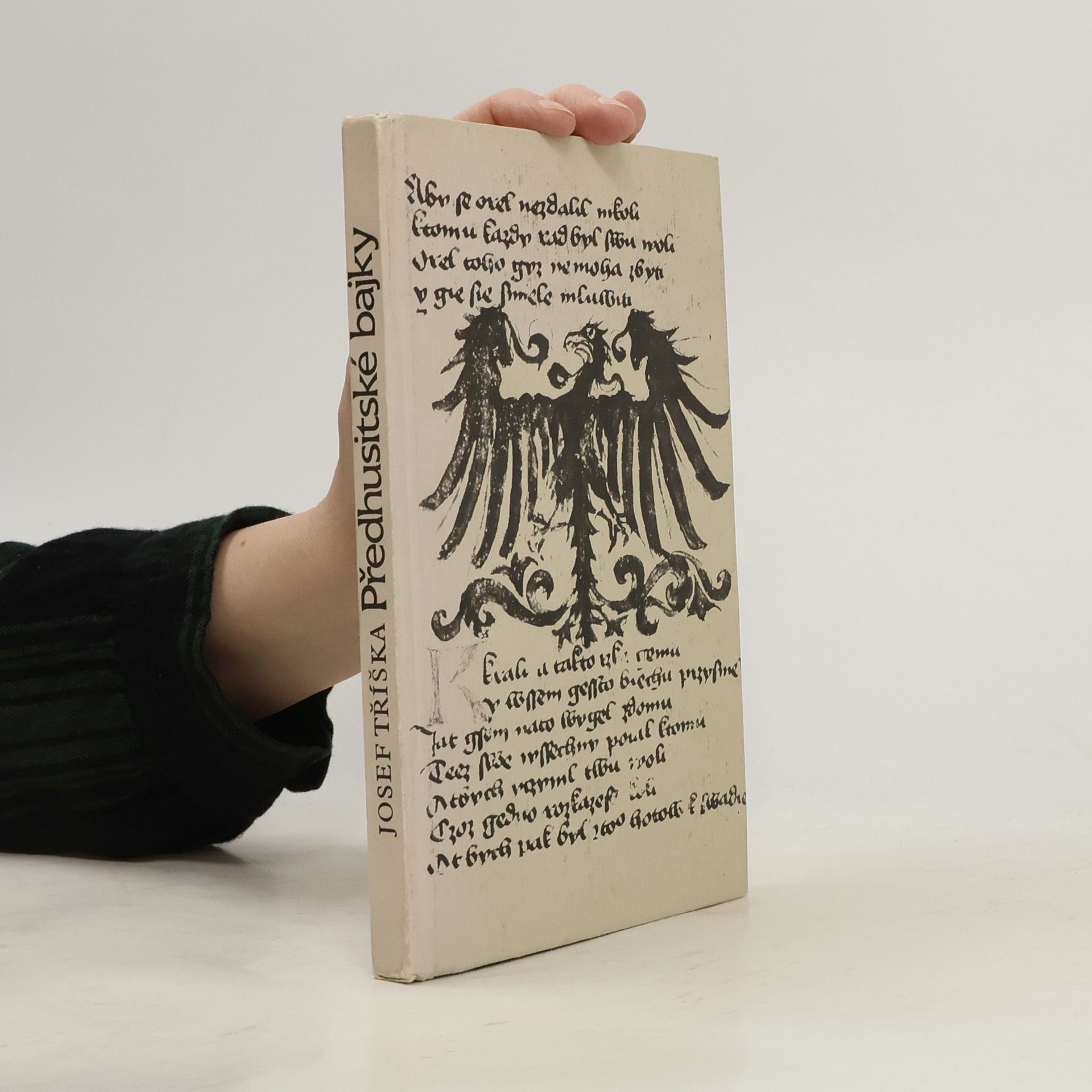 Josef Tříška Předhusitské bajky