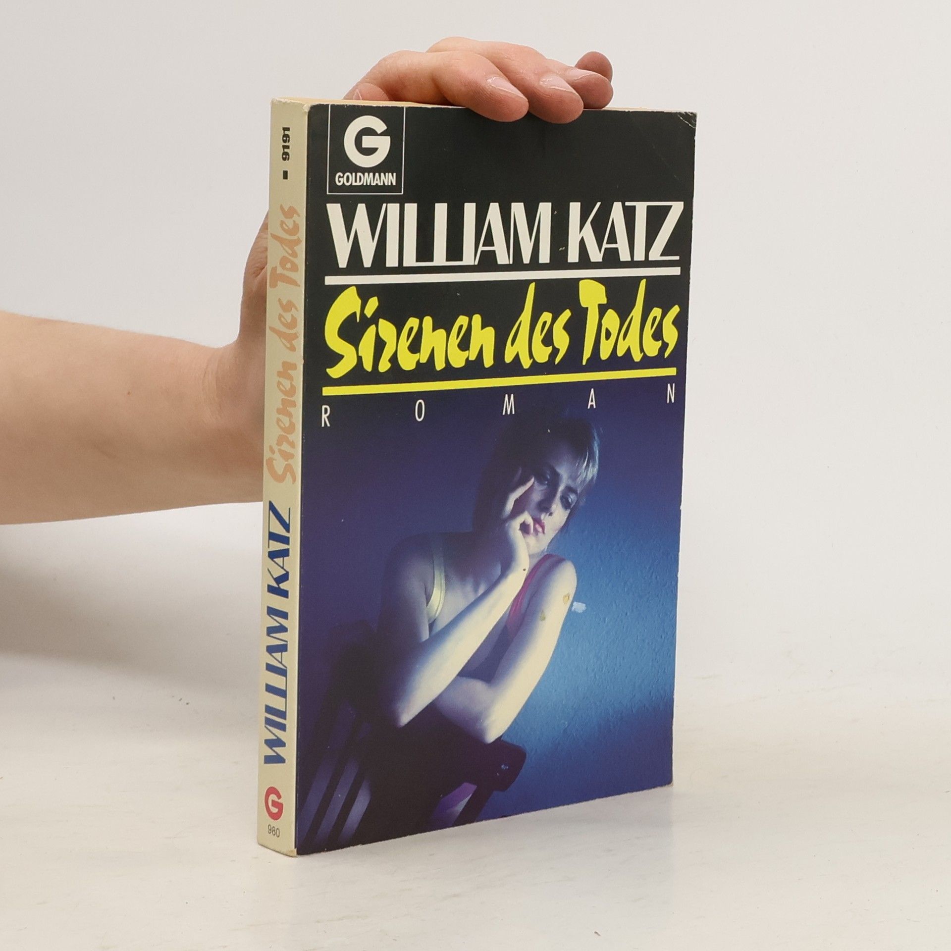 William Katz Sirenen des Todes. Roman.