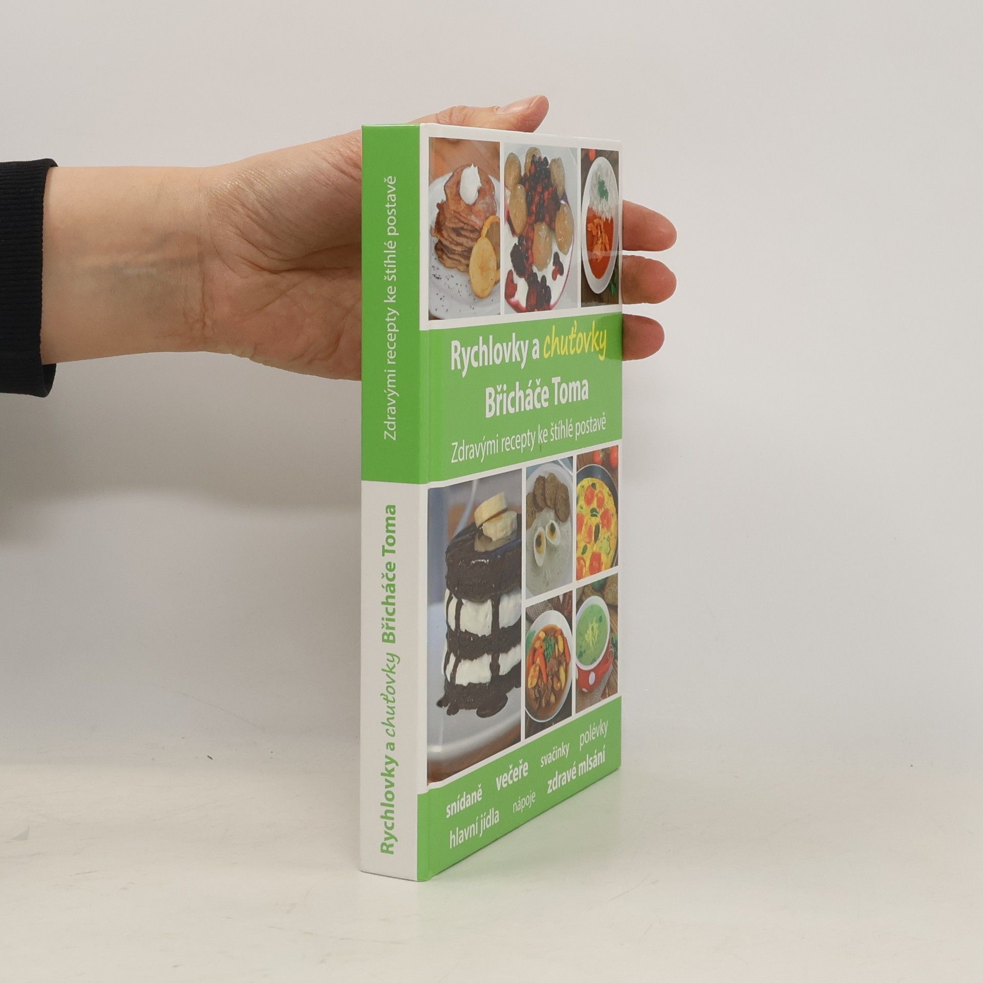 Tomáš Kosačík Rychlovky a chuťovky Břicháče Toma