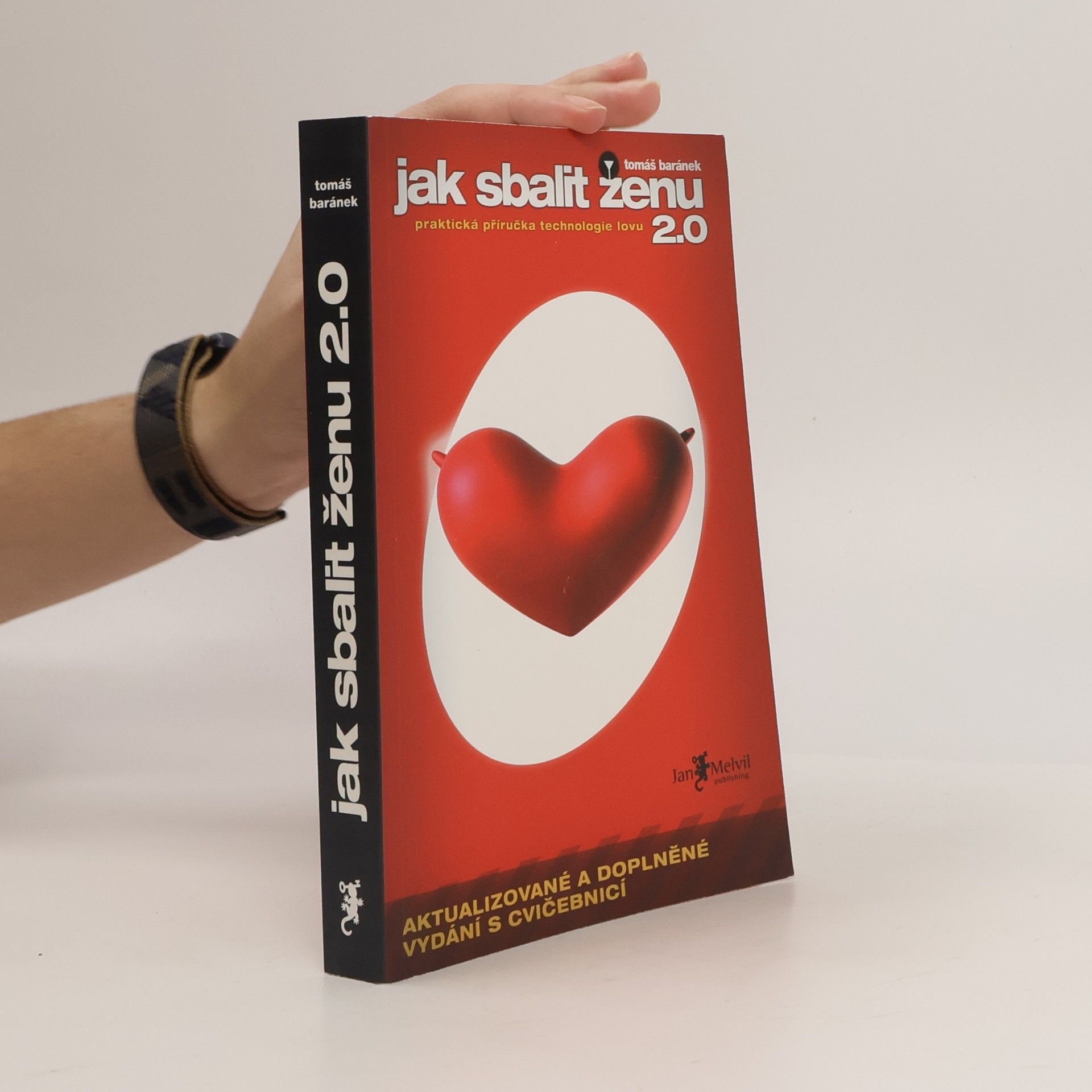 Tomáš Baránek Jak sbalit ženu 2.0