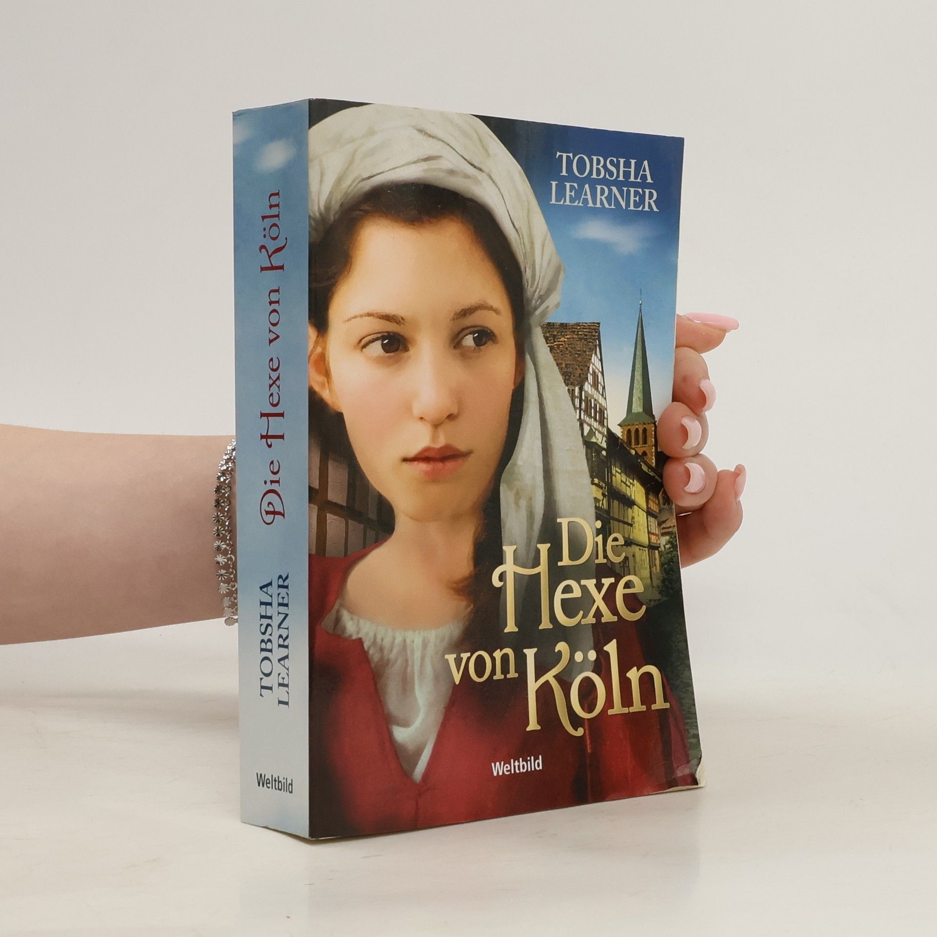 Tobsha Learner Die Hexe von Köln