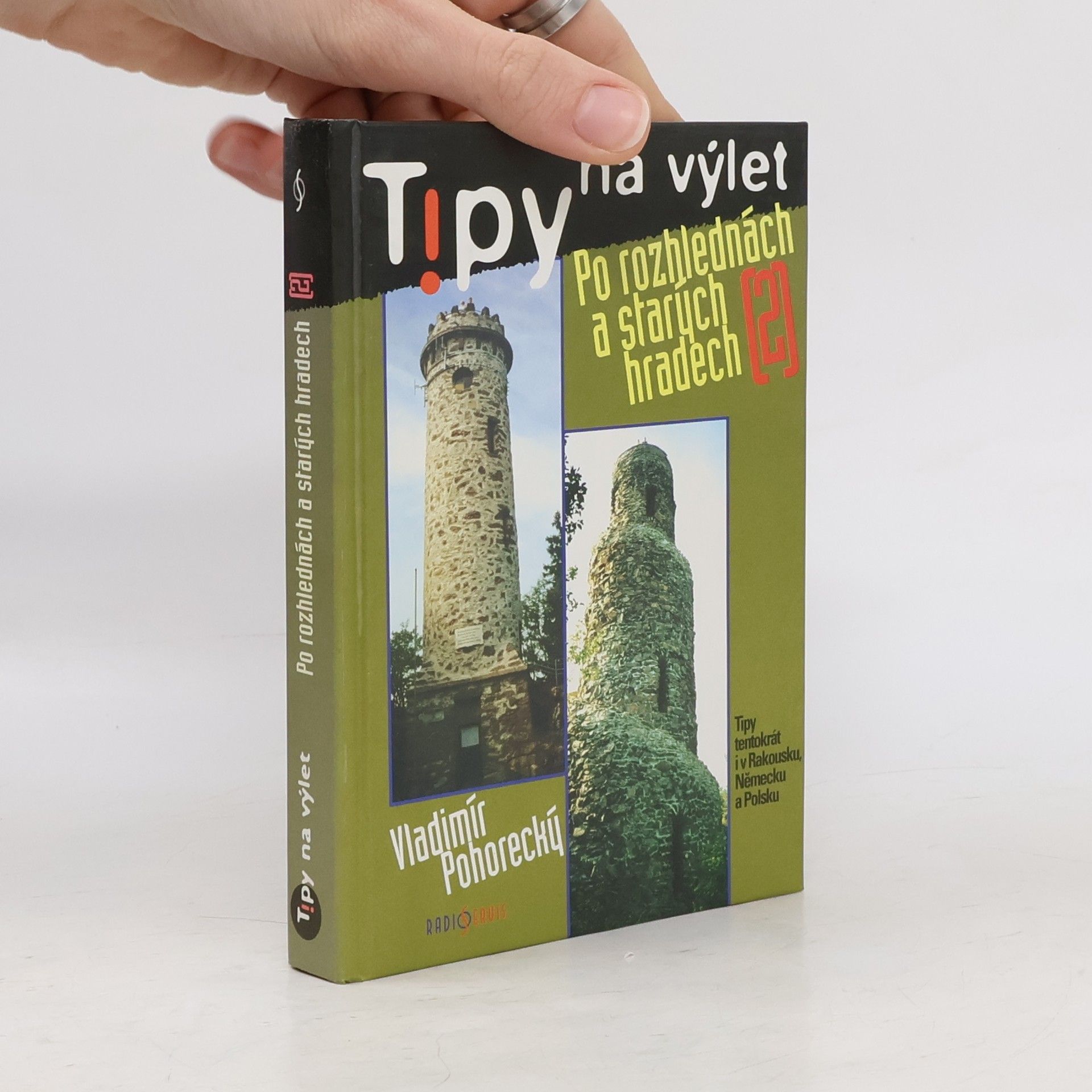 Vladimír Pohorecký Po rozhlednách a starých hradech 2