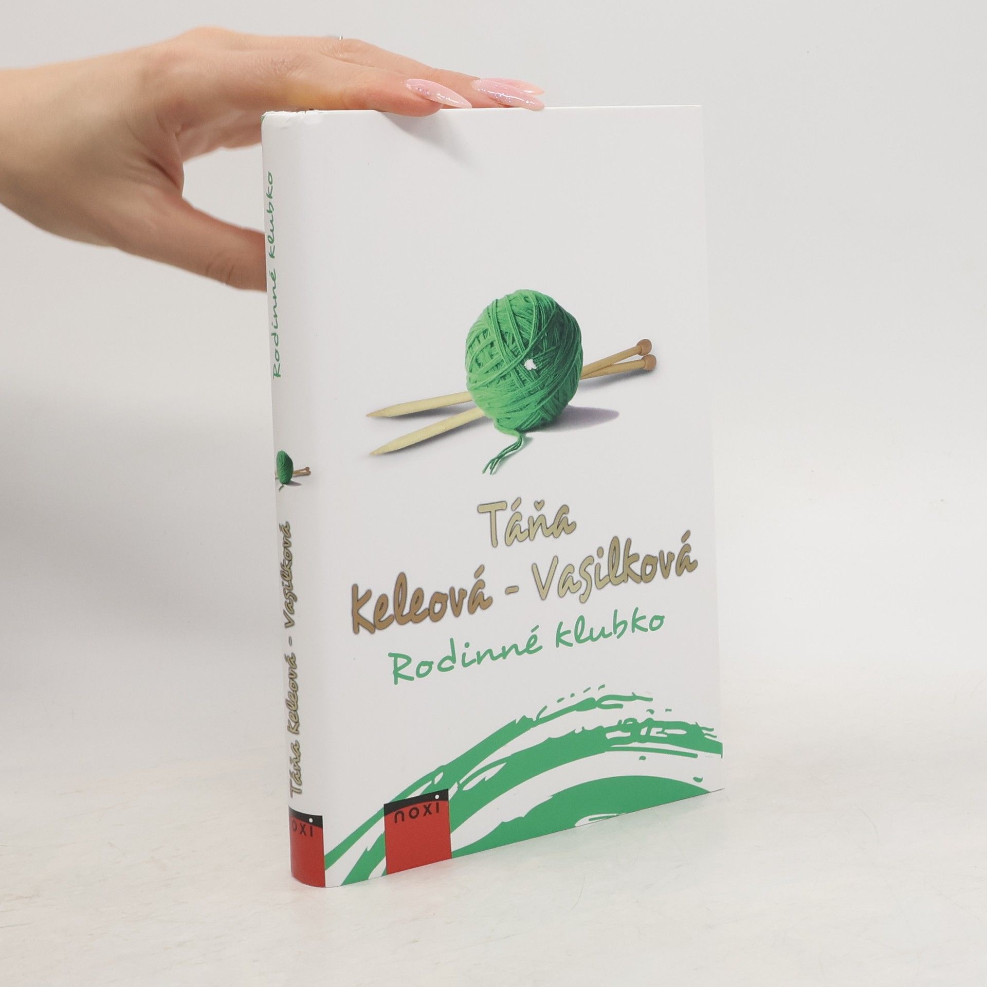 Táňa Keleová-Vasilková Rodinné klubko