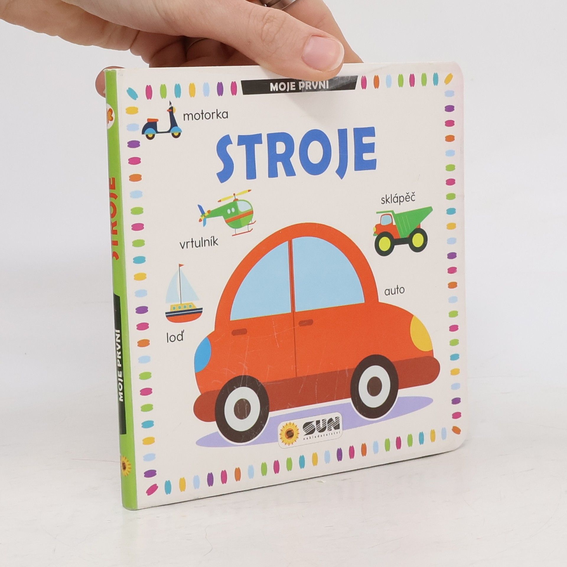 Sun Moje první Stroje