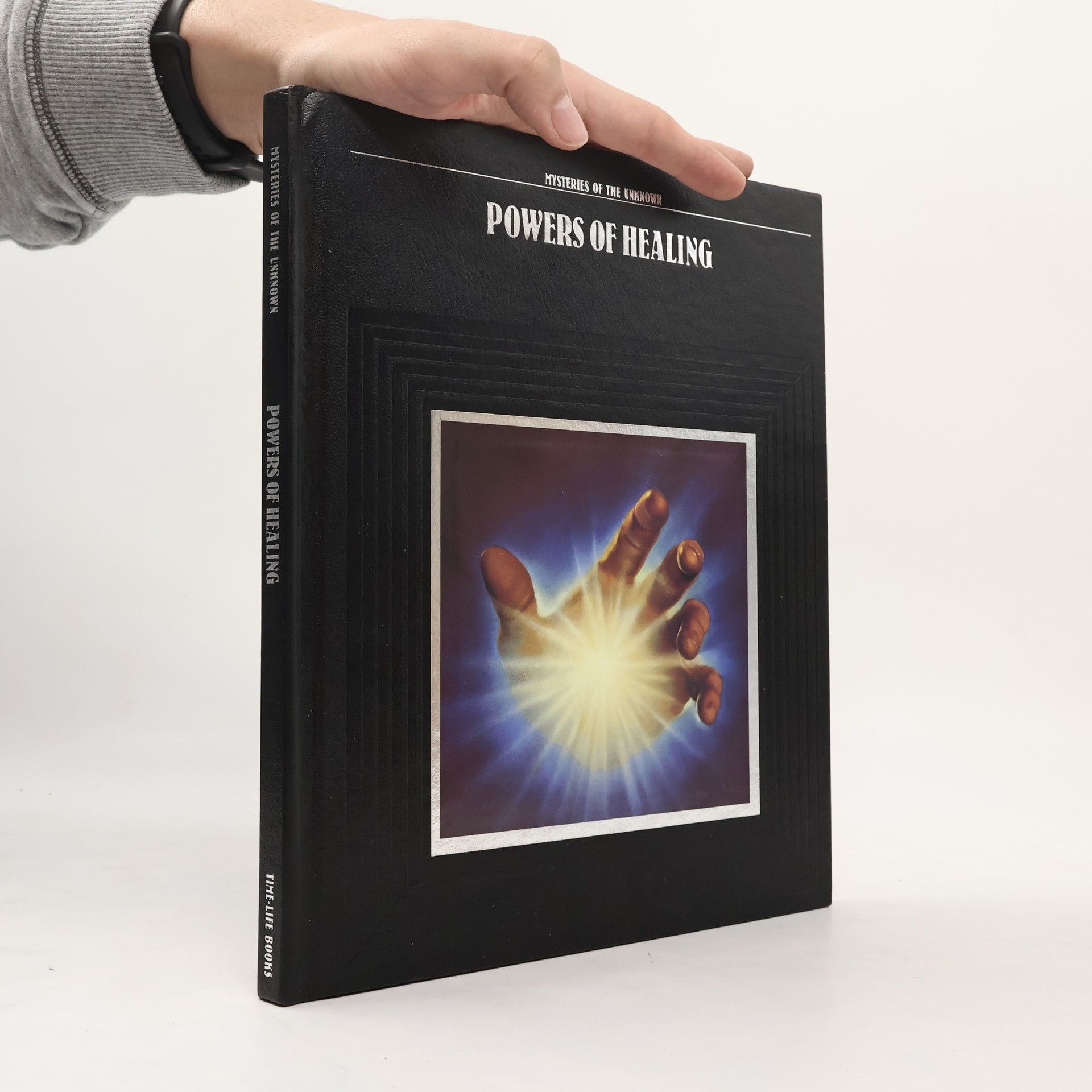 Laura Foreman Mysteries of the Unknown: Powers of Healing