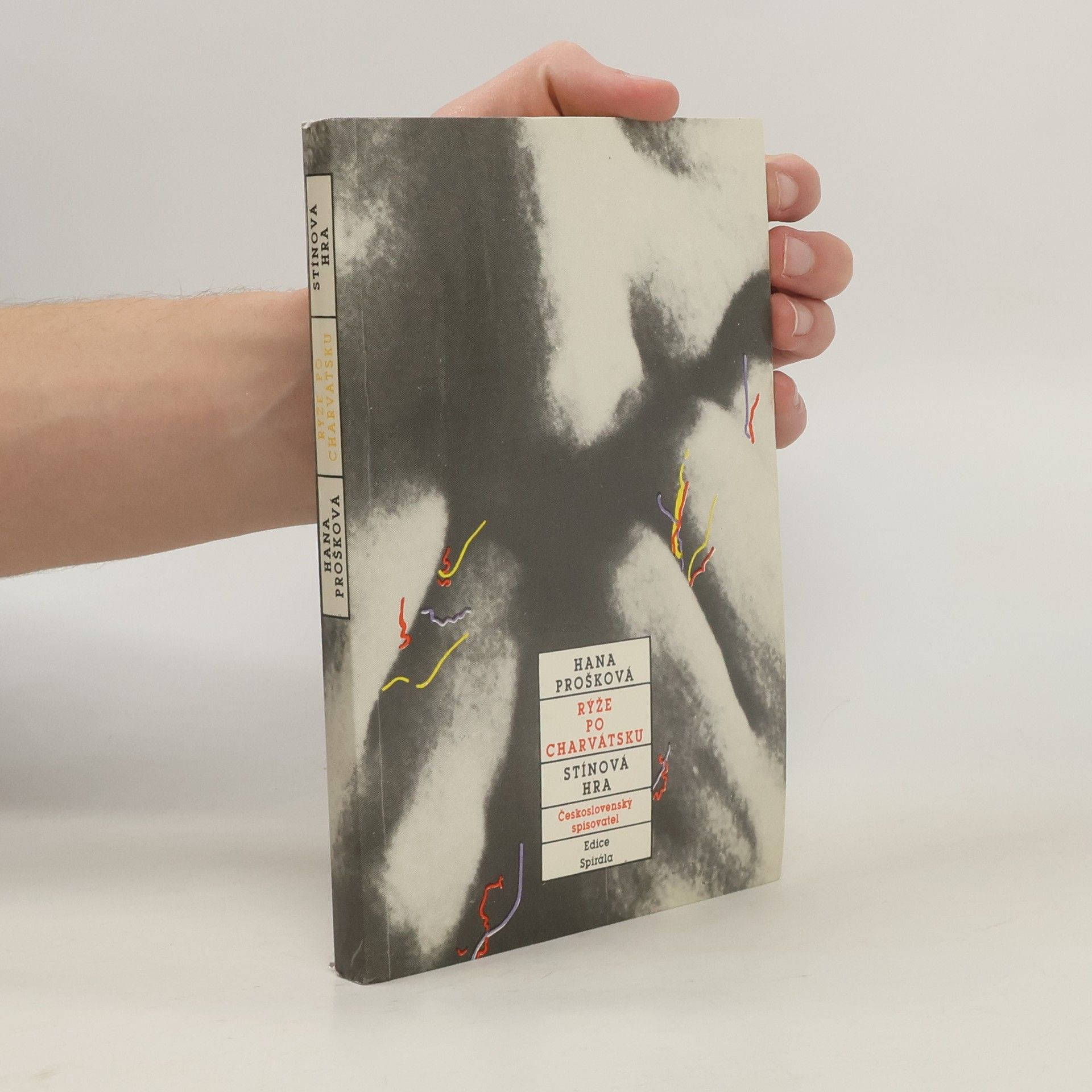 Hana Prošková Rýže po charvátsku. Stínová hra