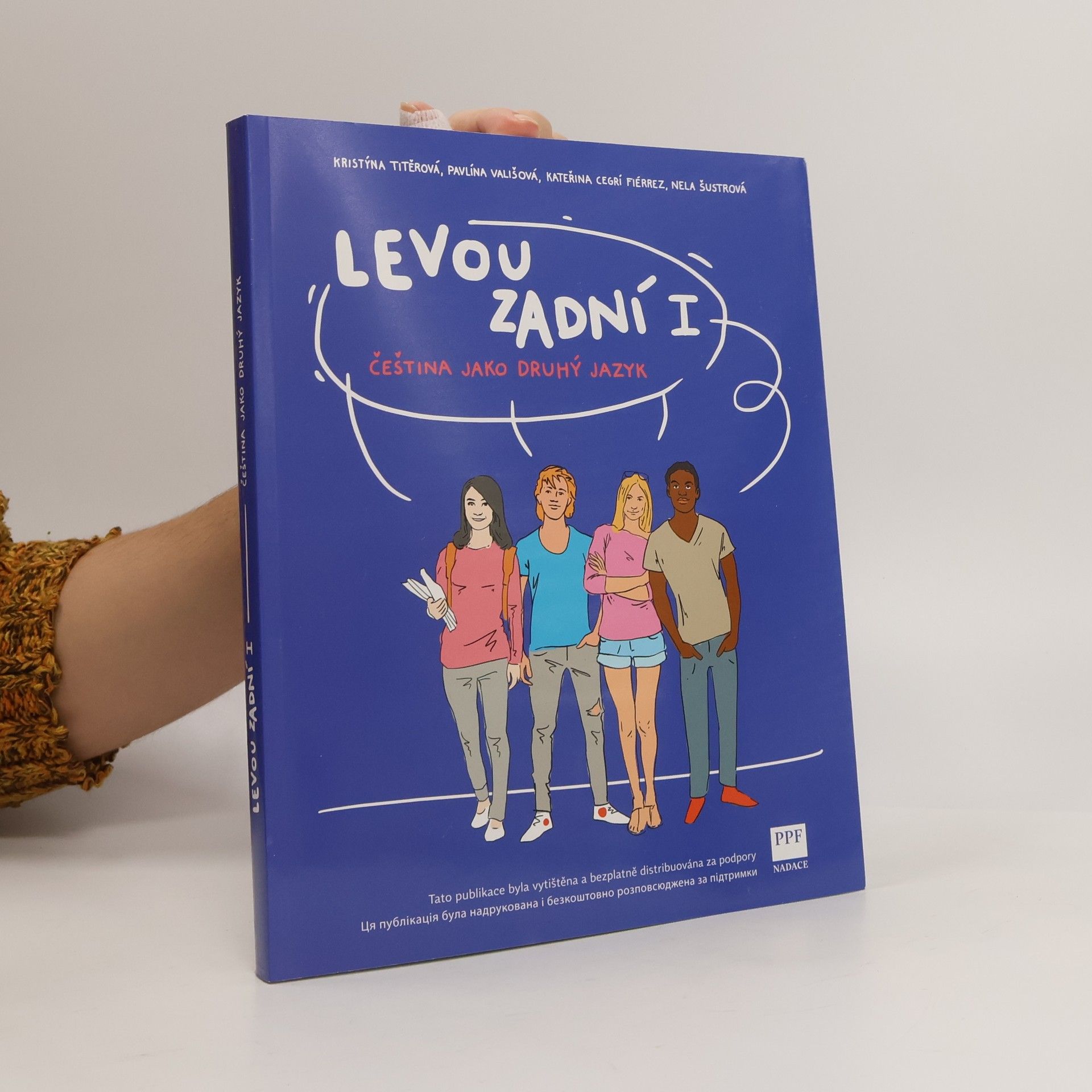 Kolektiv autorů Levou zadní I. : čeština jako druhý jazyk