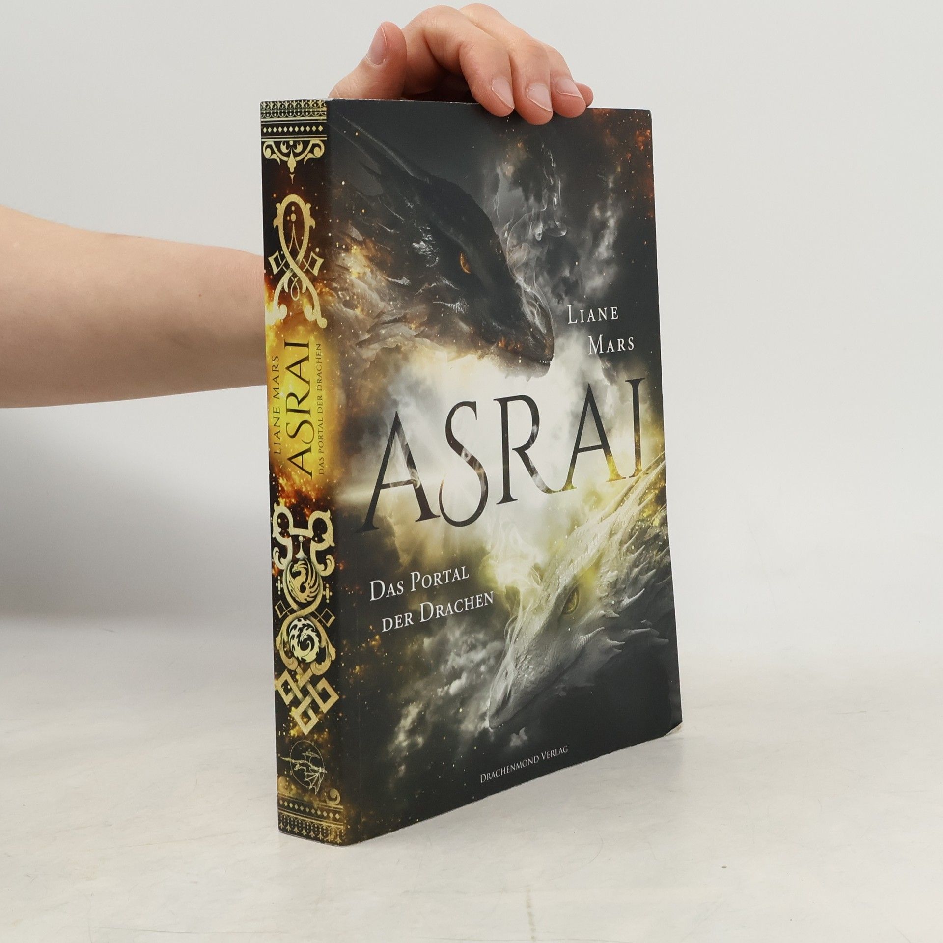 Liane Mars Asrai. Das Portal der Drachen