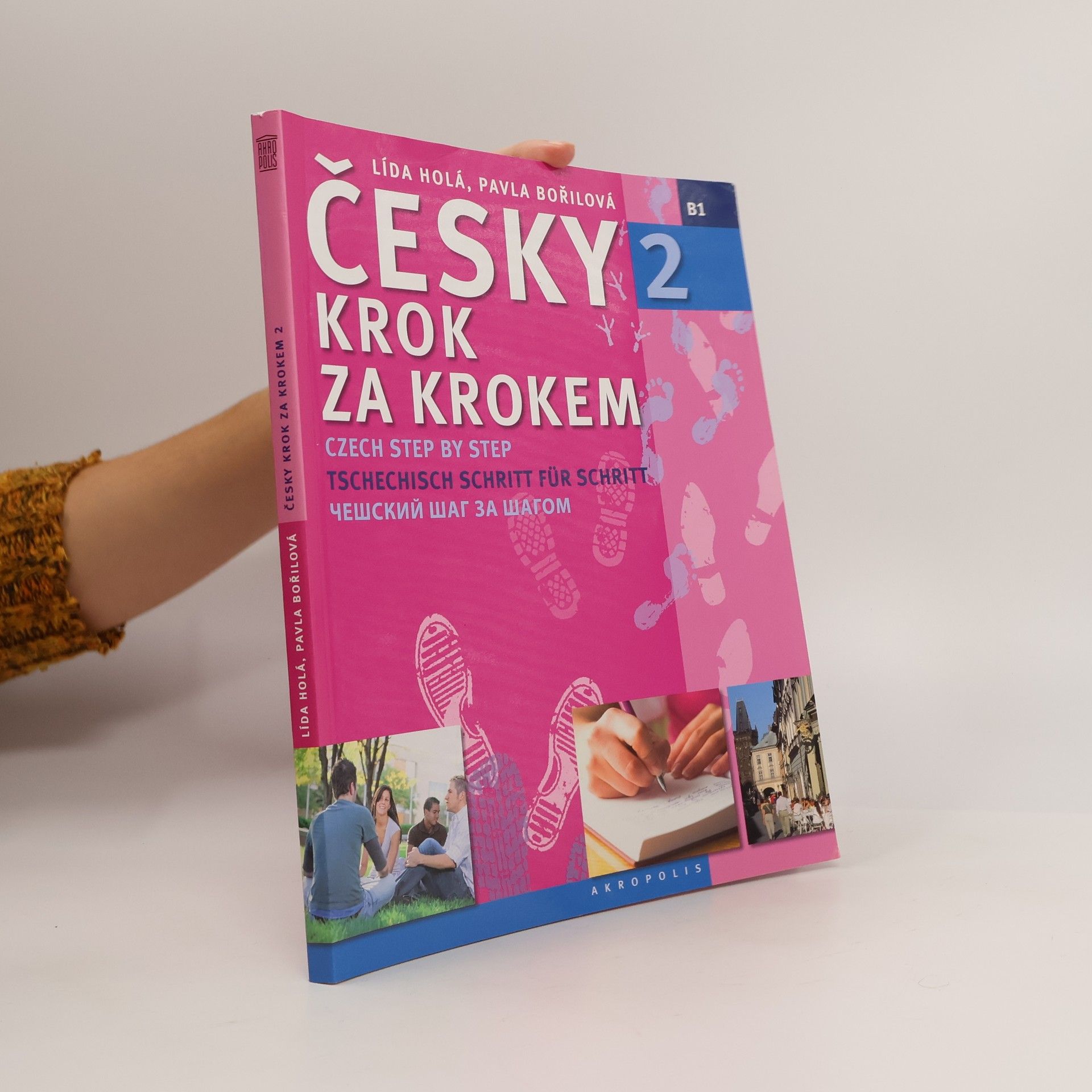 Lída Holá Česky krok za krokem 2. B1 (Jen učebnice)