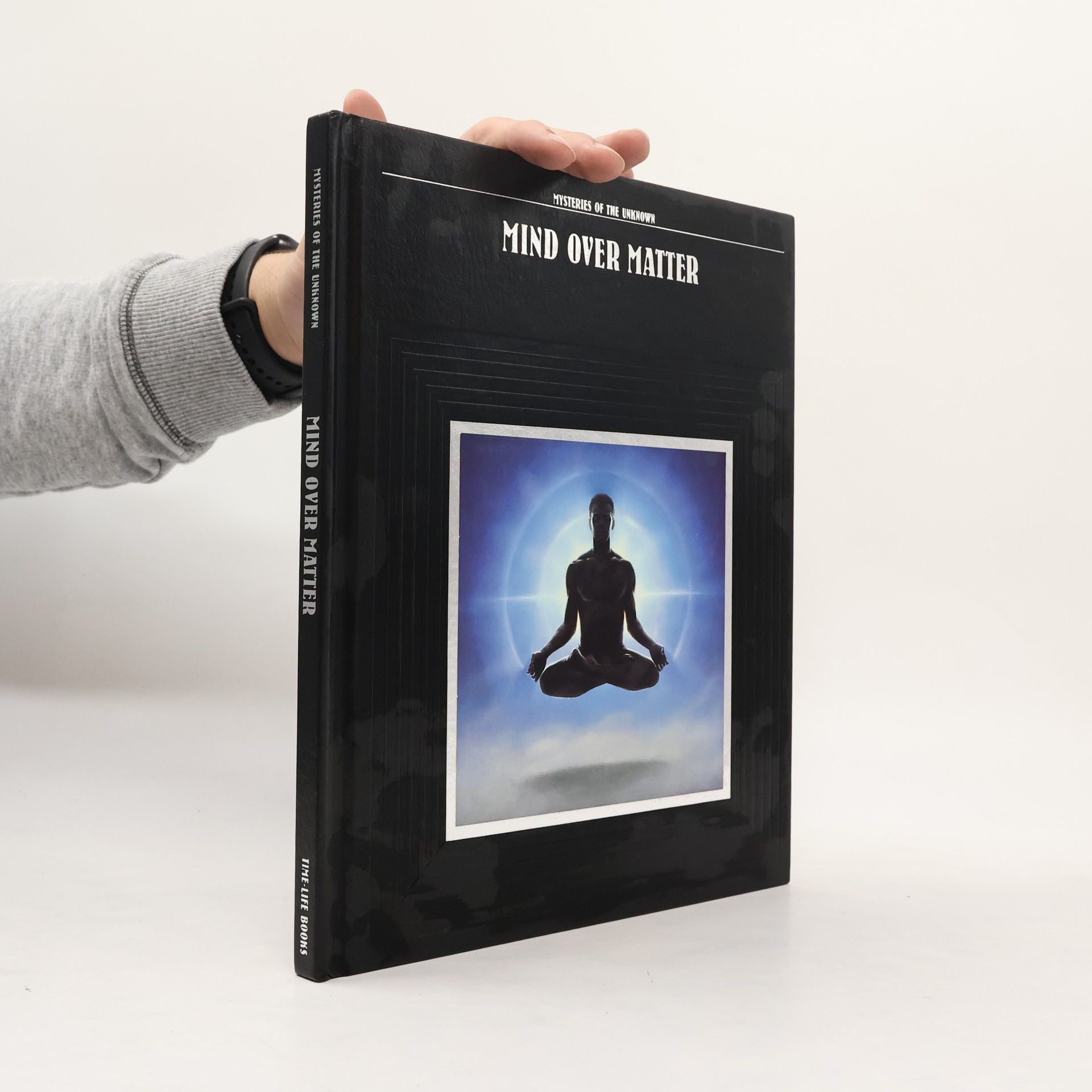 Autorenkollektiv Mysteries of the Unknown: Mind Over Matter