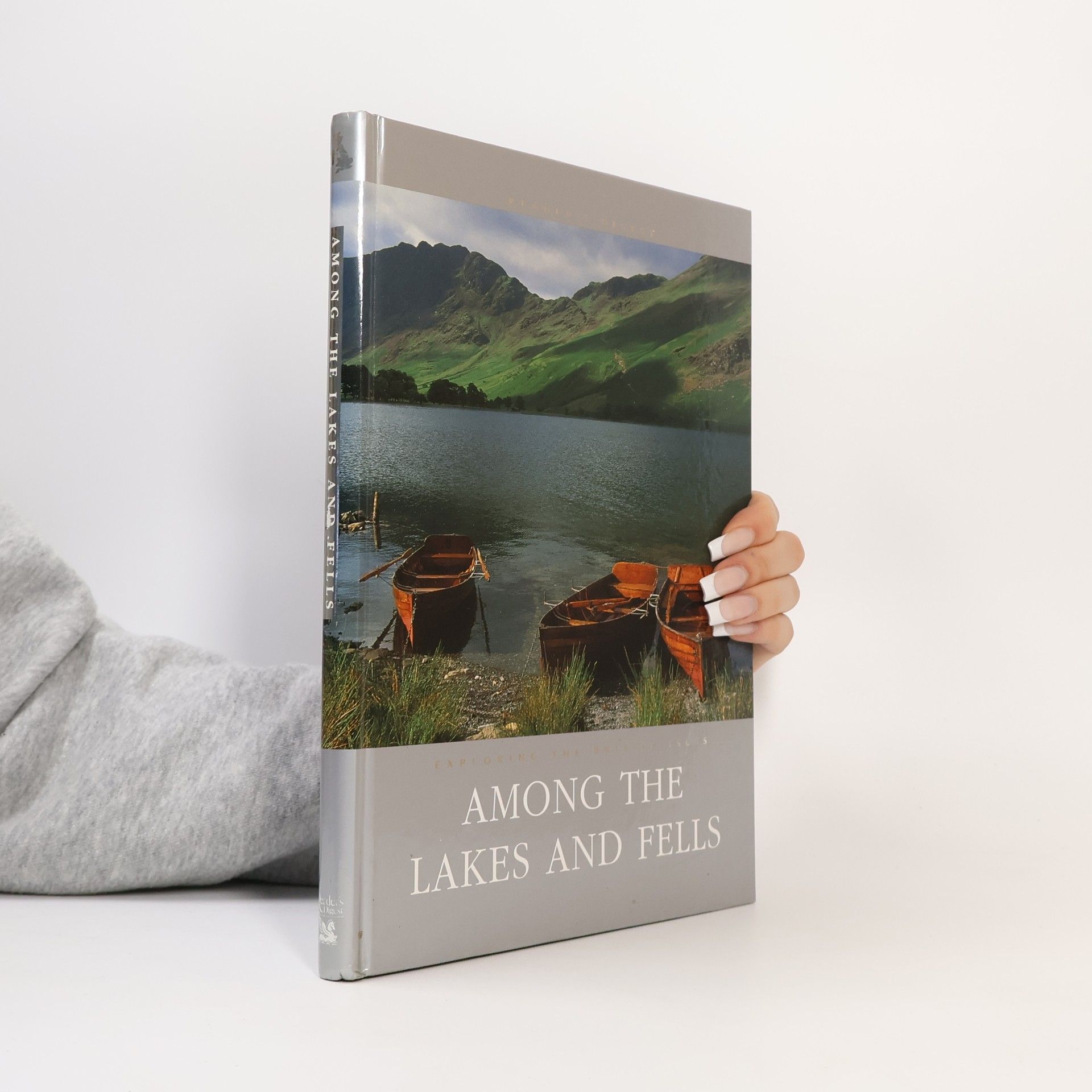 Hunter Davies Exploring The British Isles: Among The Lakes And Fells