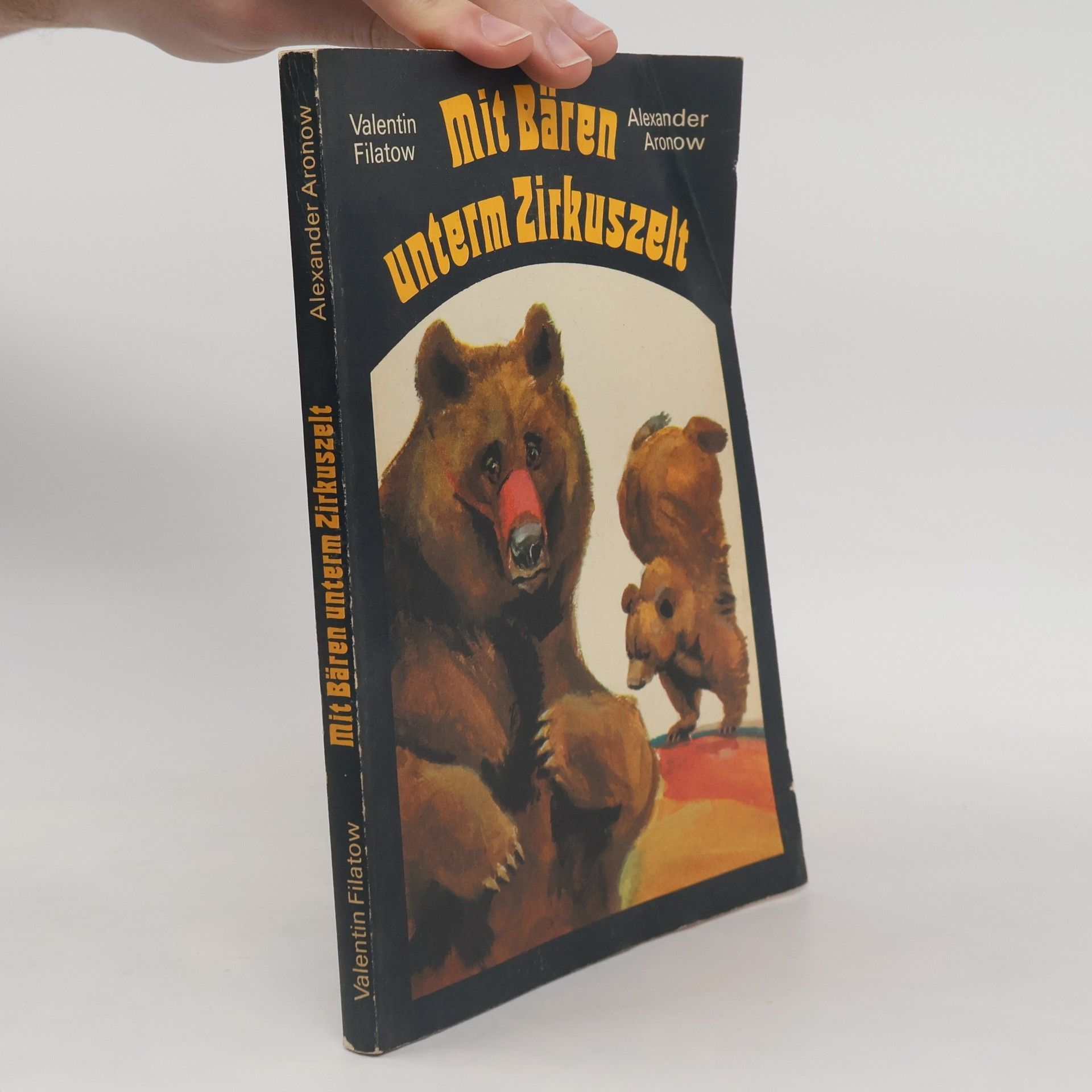 Valentin Ivanovič Filatov Mit Bären unterm Zirkuszelt