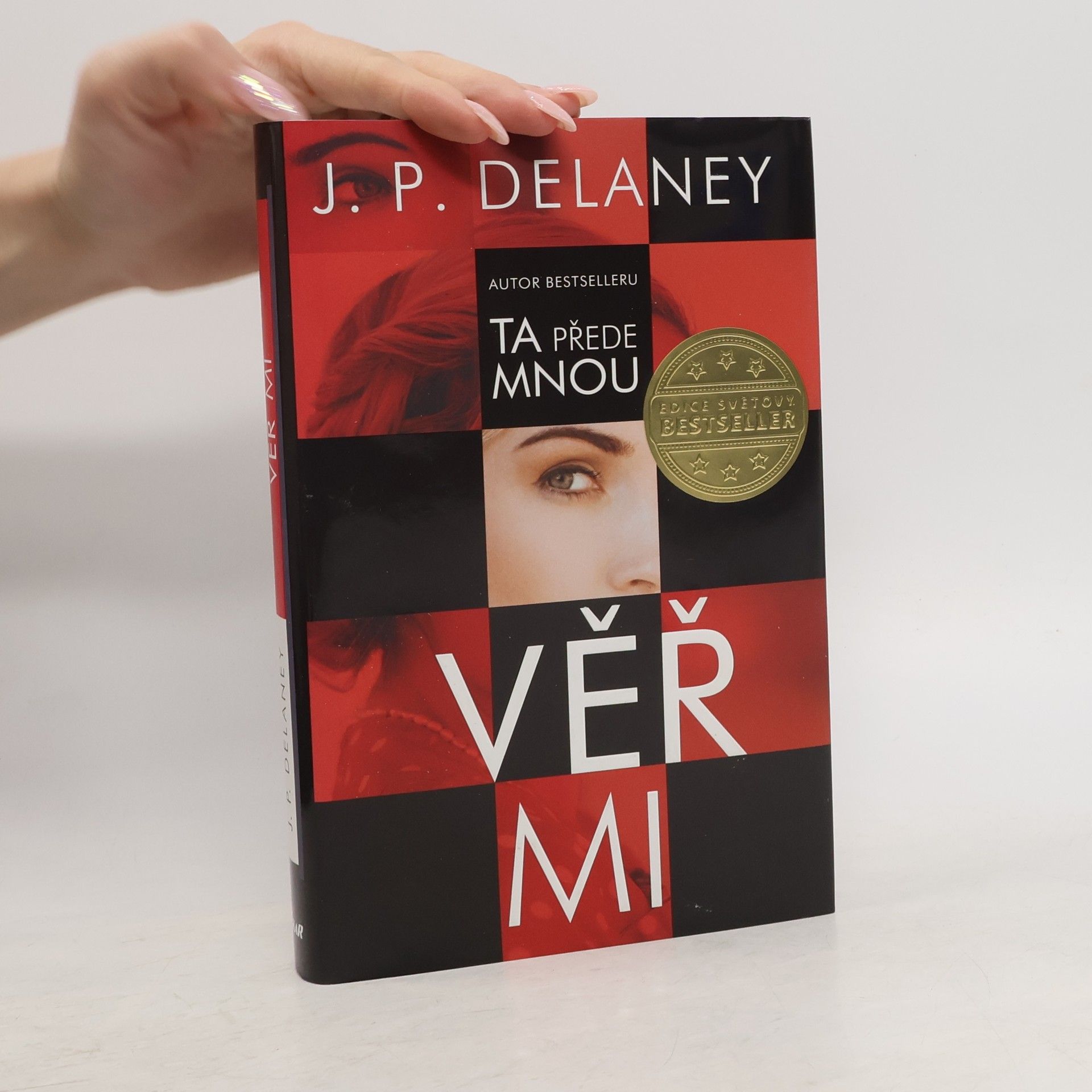 J. P. Delaney Věř mi