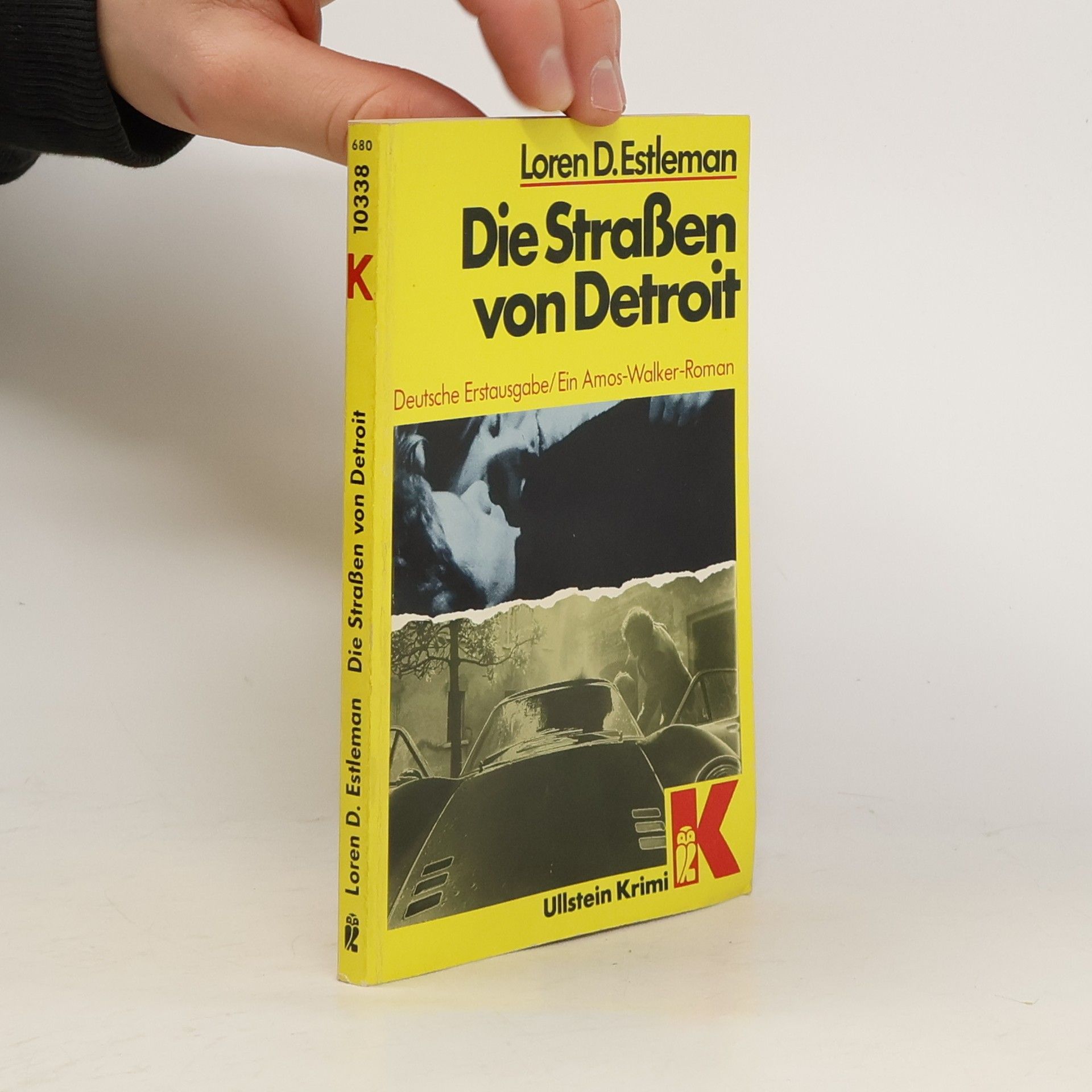 Loren D. Estleman Die Straßen von Detroit. Ein Amos- Walker- Roman.