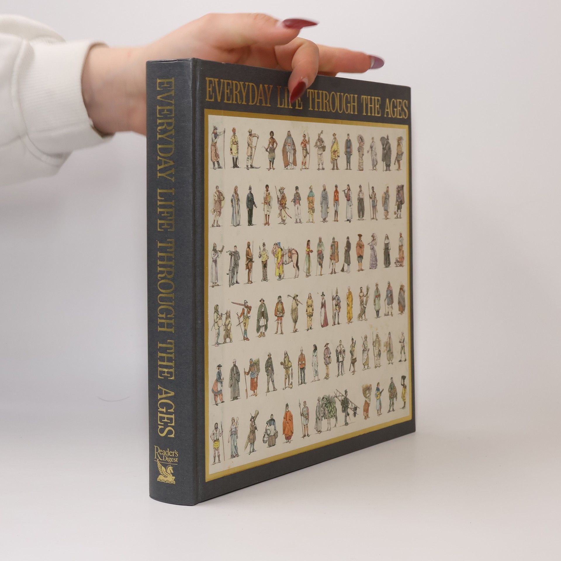 Reader's Digest: Everyday Life Through the Ages