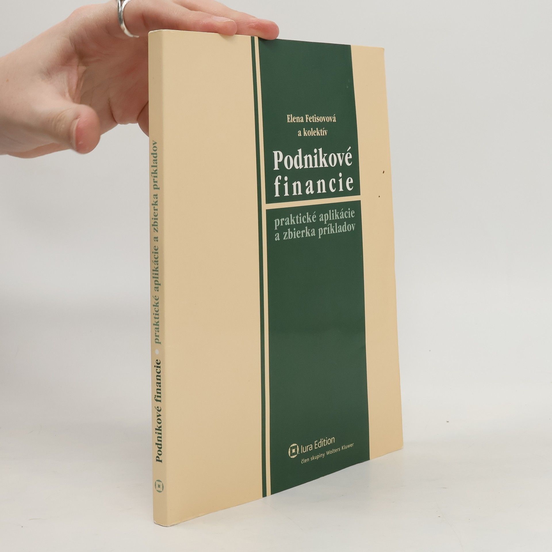 Elena Fetisovová Podnikové financie: Zbierka príkladov