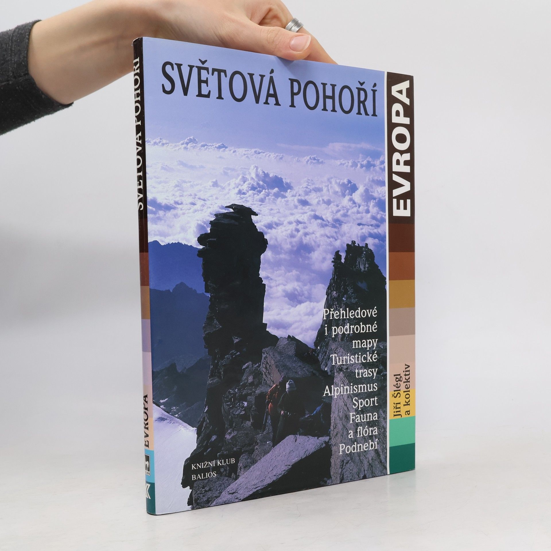 Jiří Šlégl Světová pohoří. Evropa