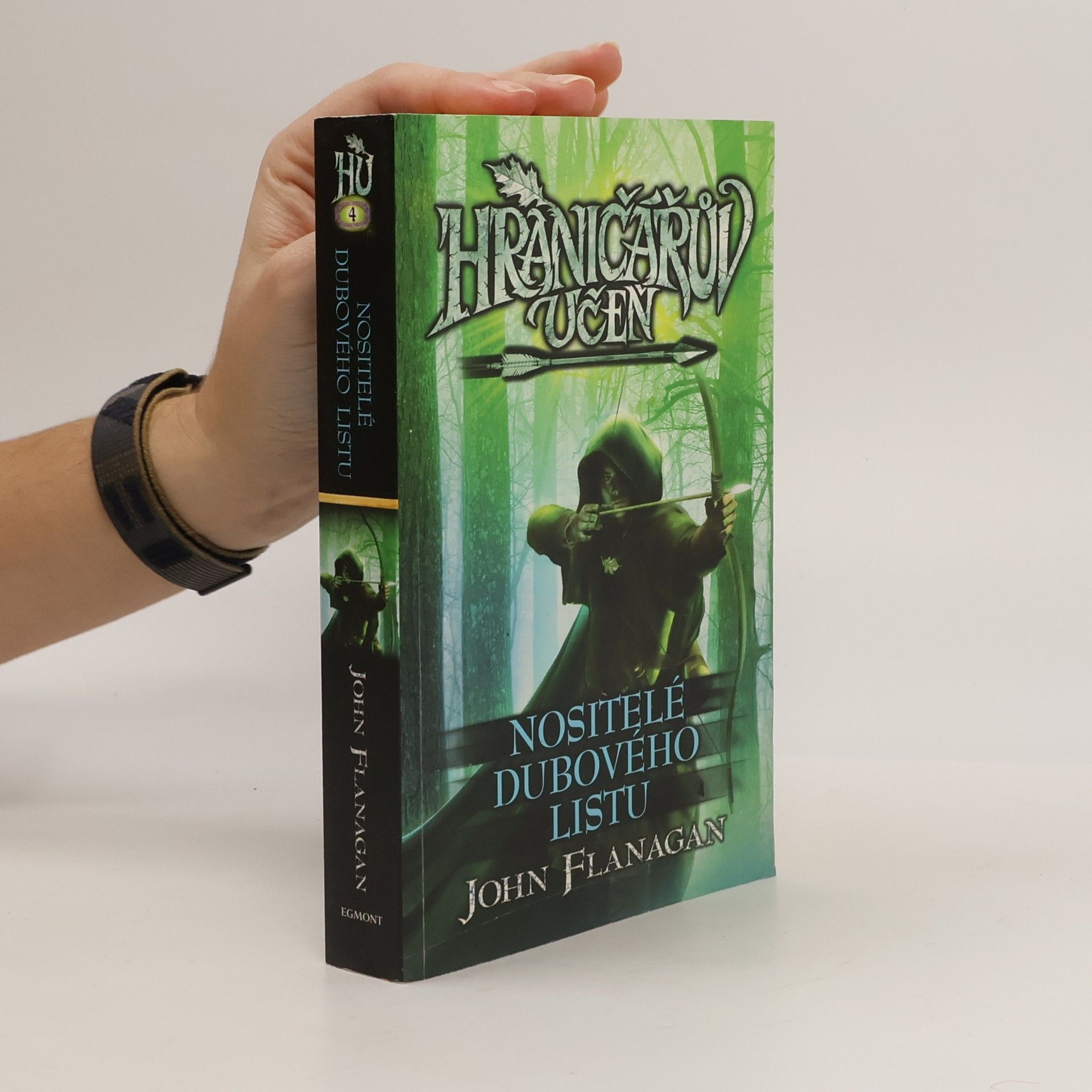 John Flanagan Hraničářův učeň. Nositelé dubového listu