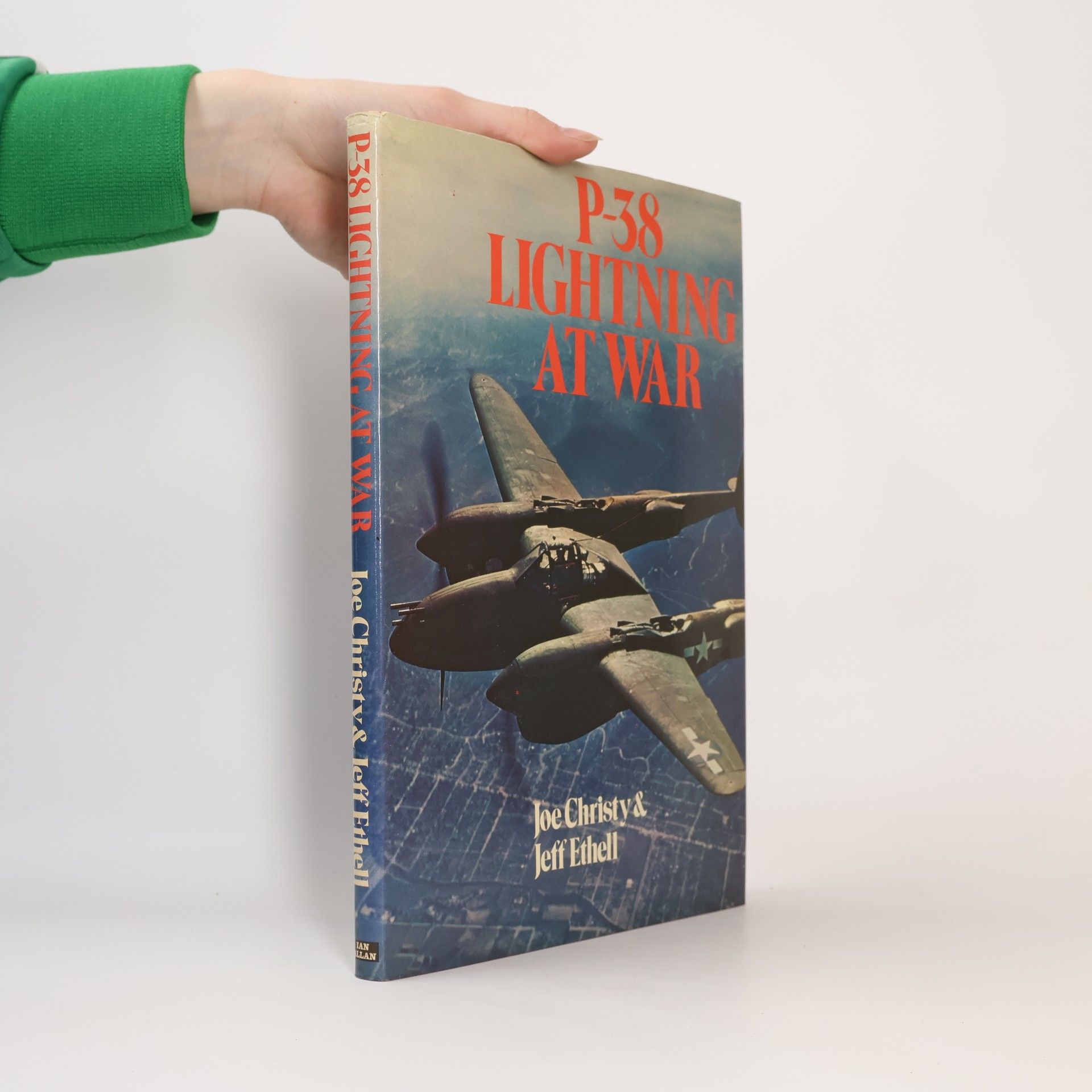 Joe Christy P-38 Lightning at War