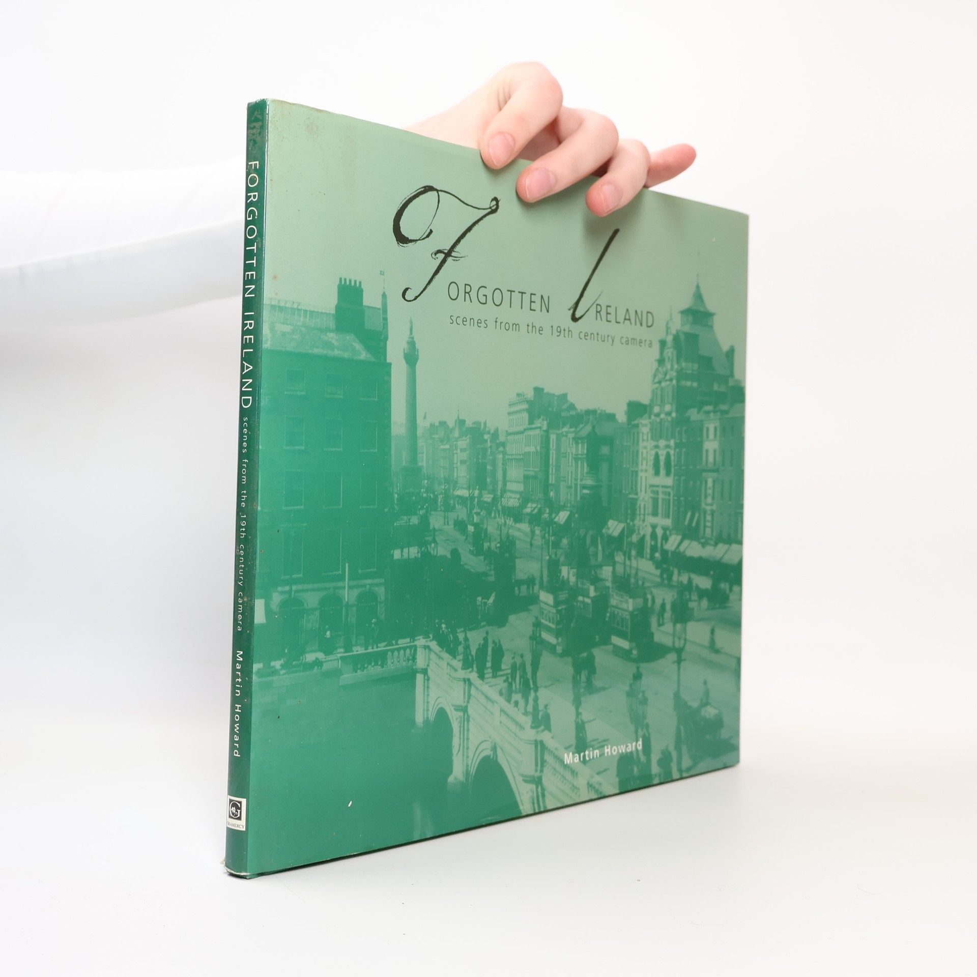 Martin Howard Forgotten Ireland
